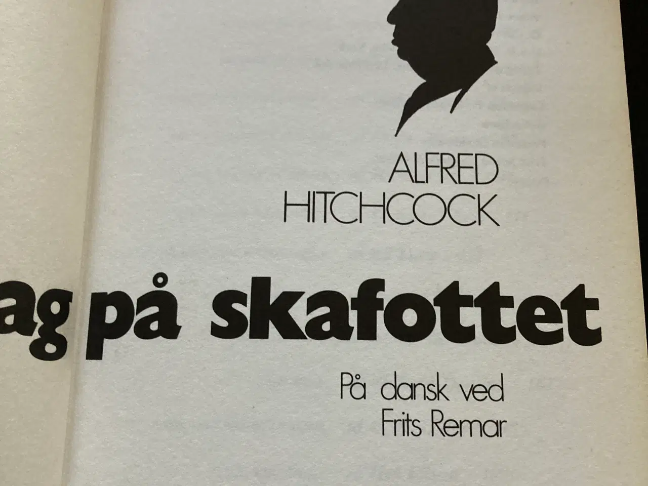 Billede 1 - Bog: Alfred Hitchcock - Travl dag på skafottet