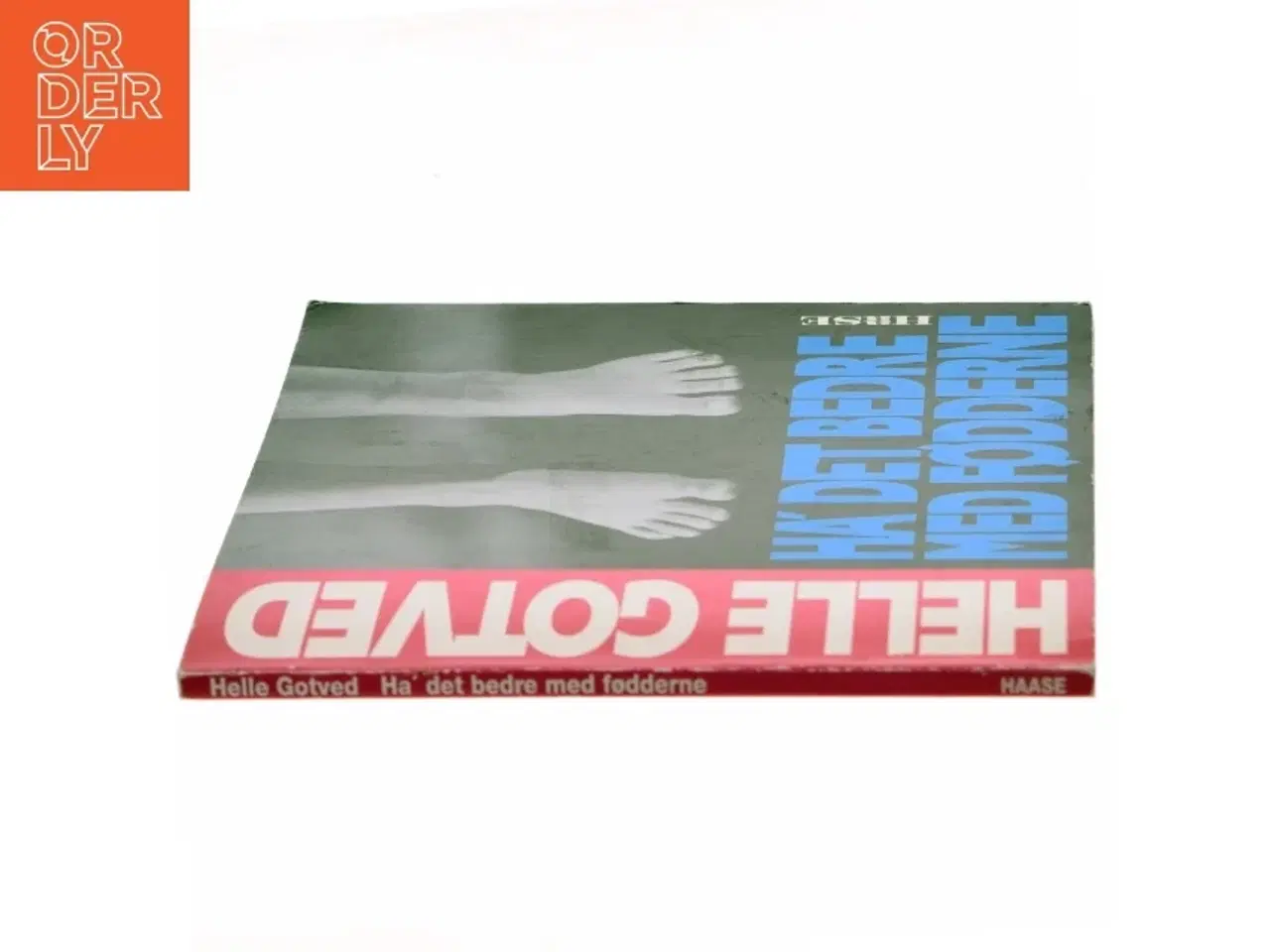 Billede 2 - Ha' det bedre med fødderne af Helle Gotved (Bog)