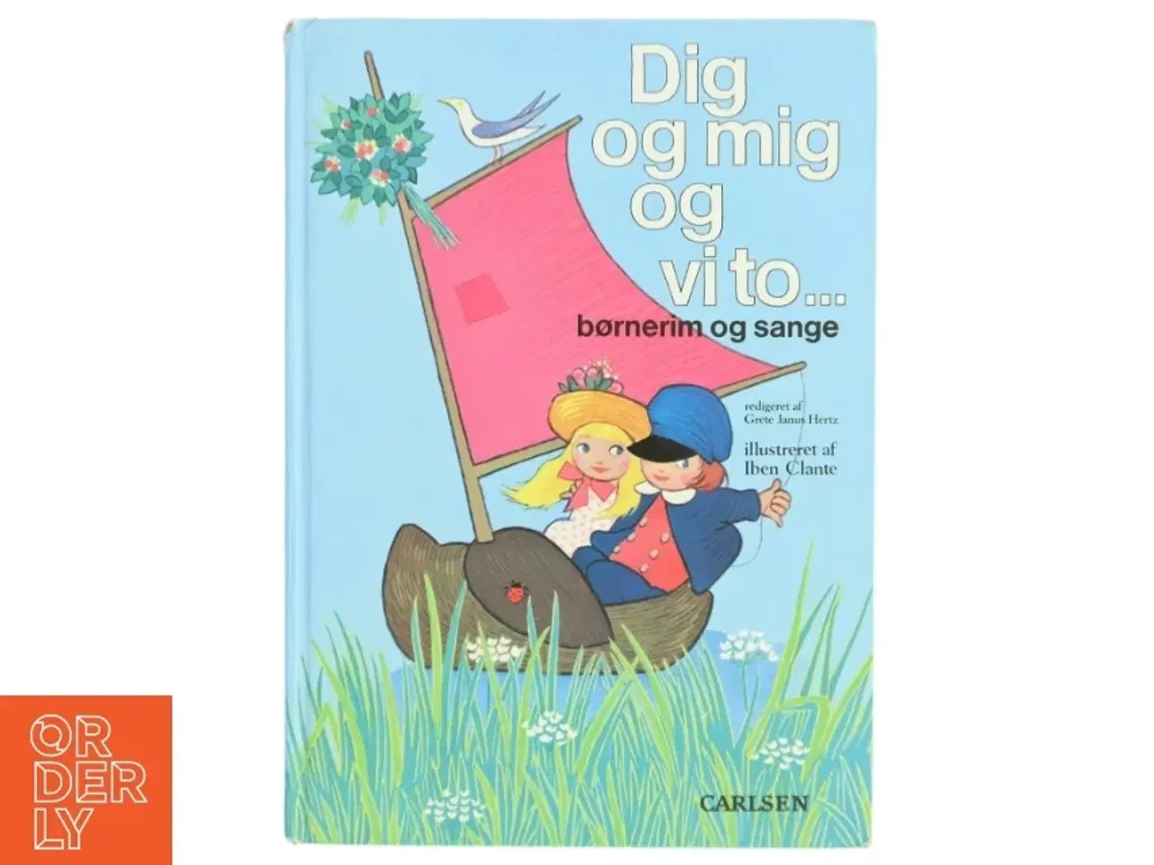 Billede 1 - Dig og mig og vi to af Grete Janus Hertz, Iben Clante (Bog)