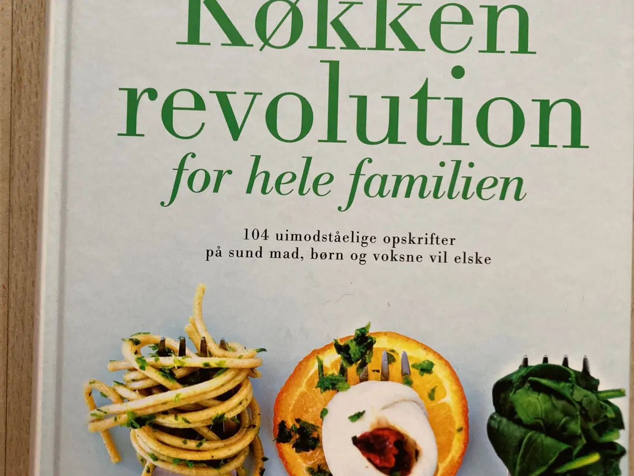 Billede 1 - Køkkenrevolution for hele familien, Cadogan