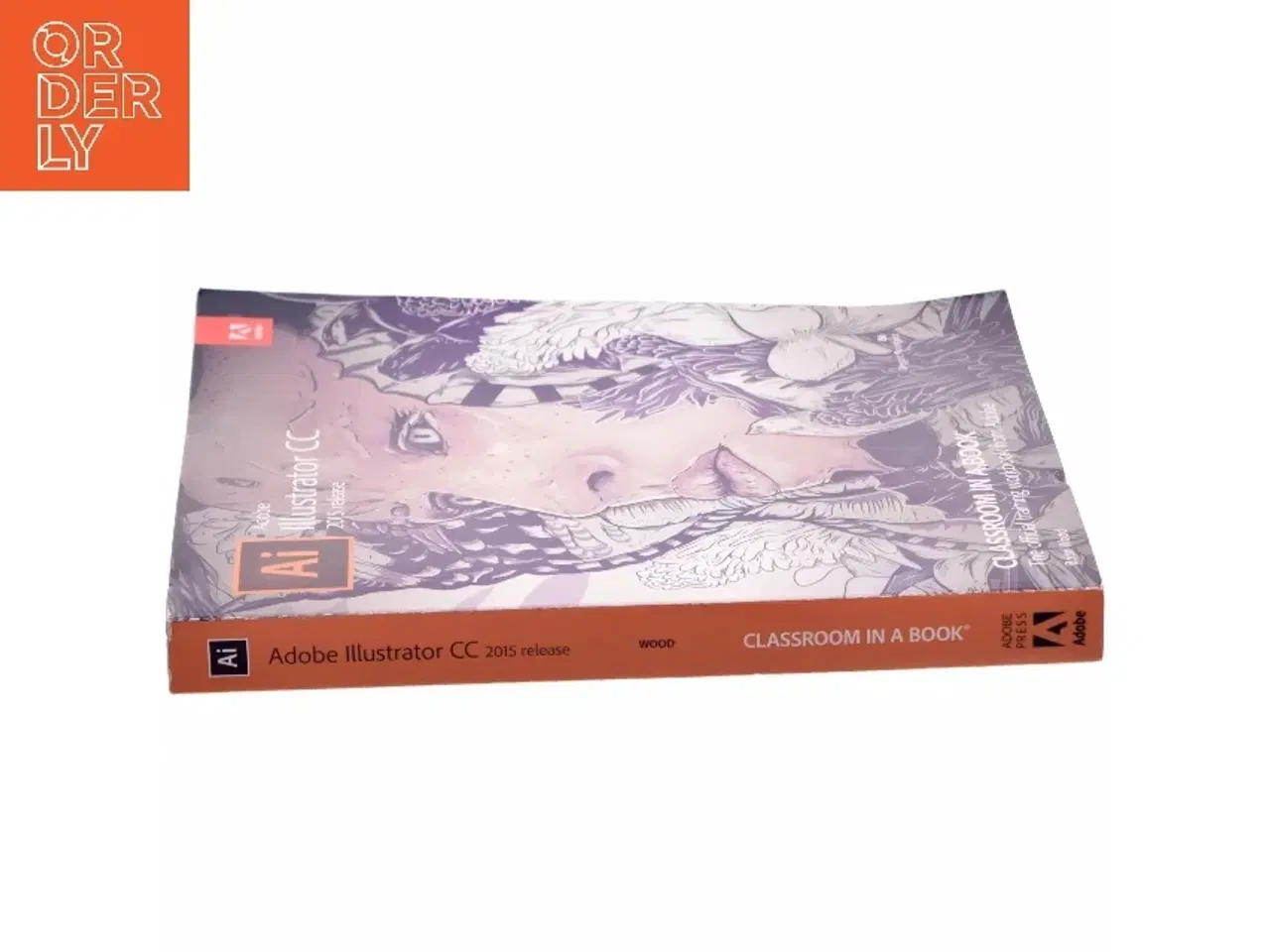 Billede 2 - Adobe Illustrator CC - 2015 release af Brian Wood (Bog)