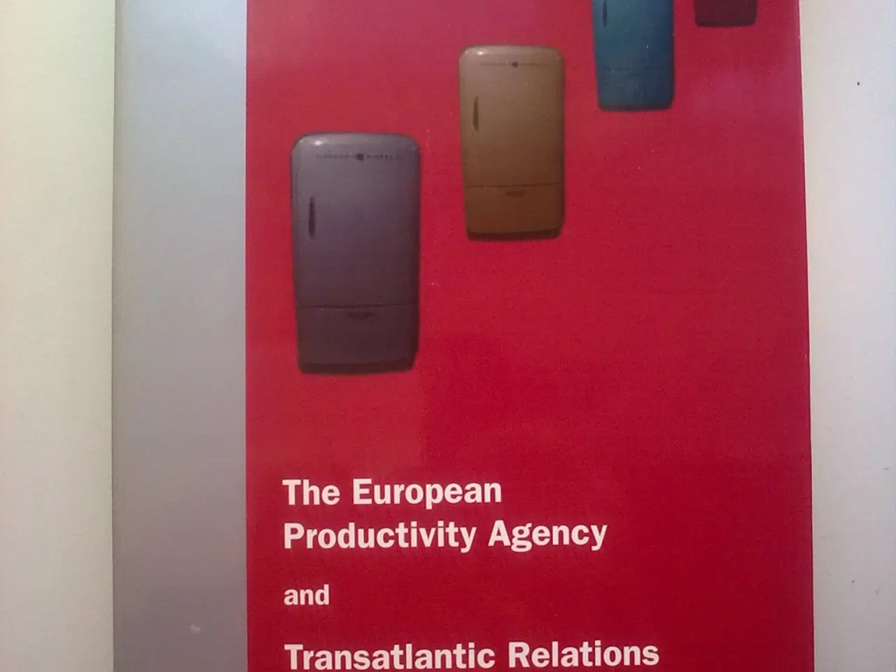 Billede 1 - Køleskabe fra USA til Europa 1953-1961 Forskning