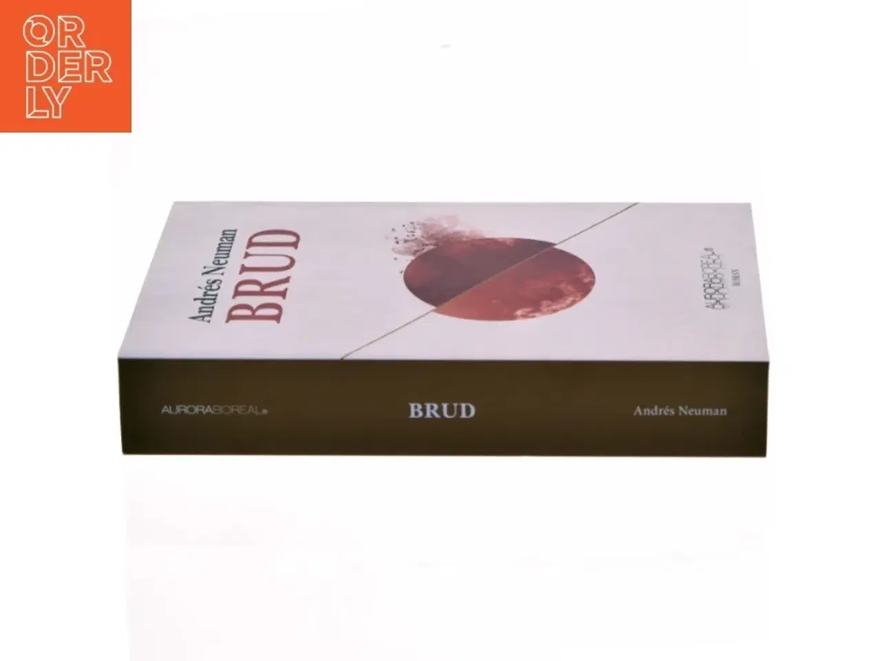 Billede 2 - Brud af Andrés Neuman (Bog)