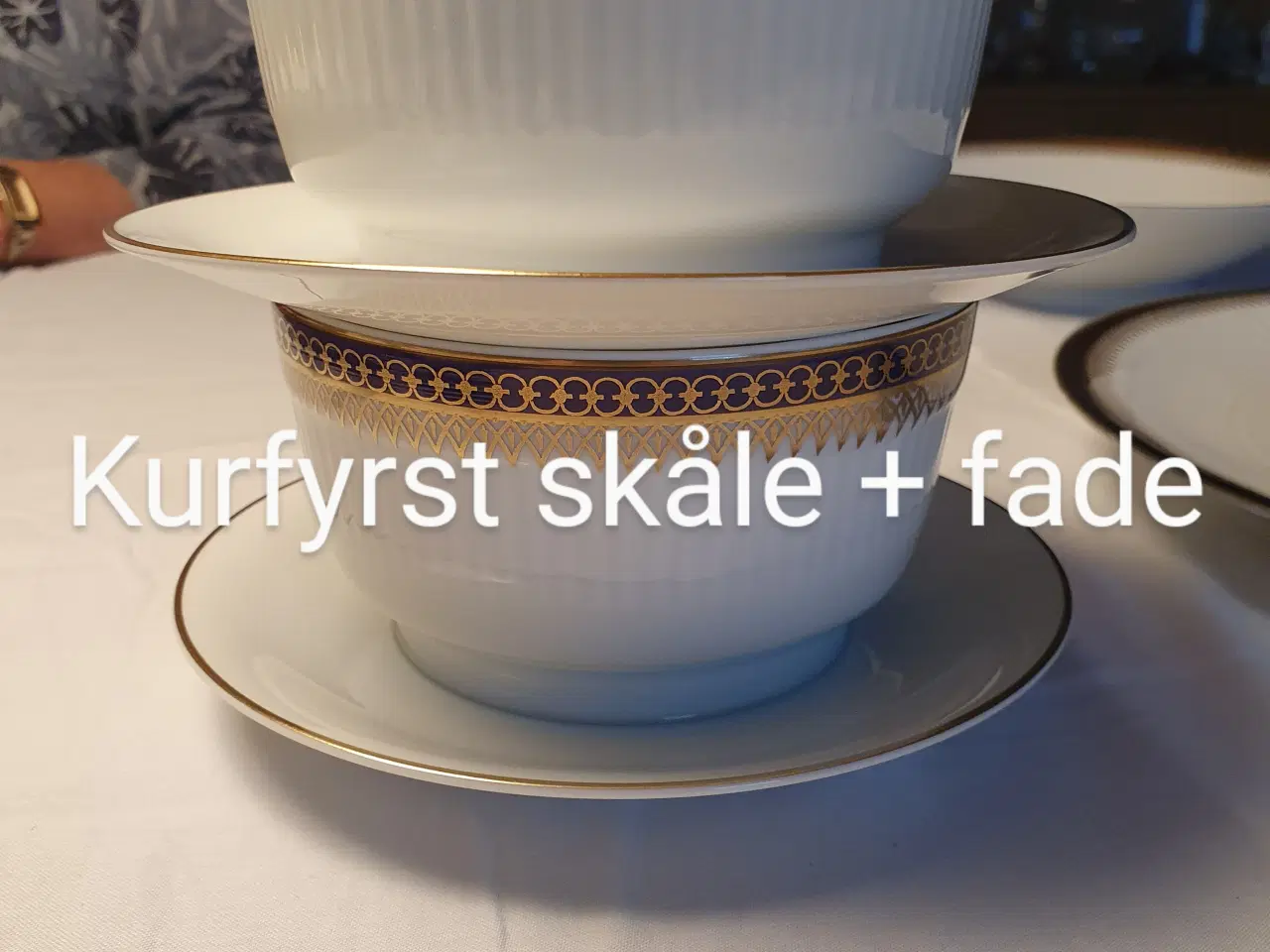 Billede 9 - Kurfyrst  - fade og skåle