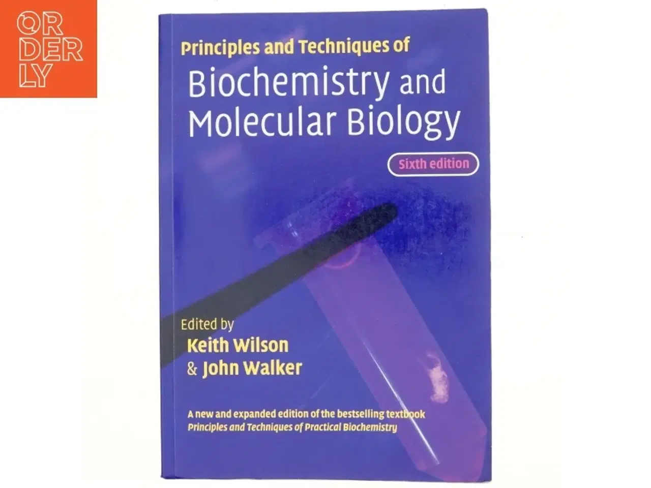 Billede 1 - Principles and techniques of biochemistry and molecular biology (Bog)