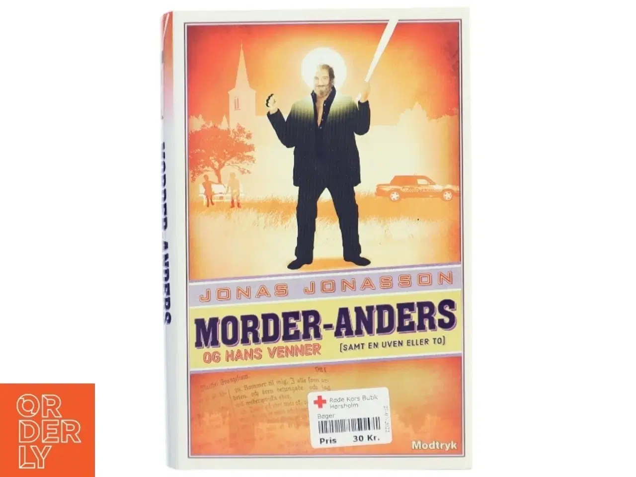 Billede 1 - Morder-Anders og hans venner af Jonas Jonasson (Bog)