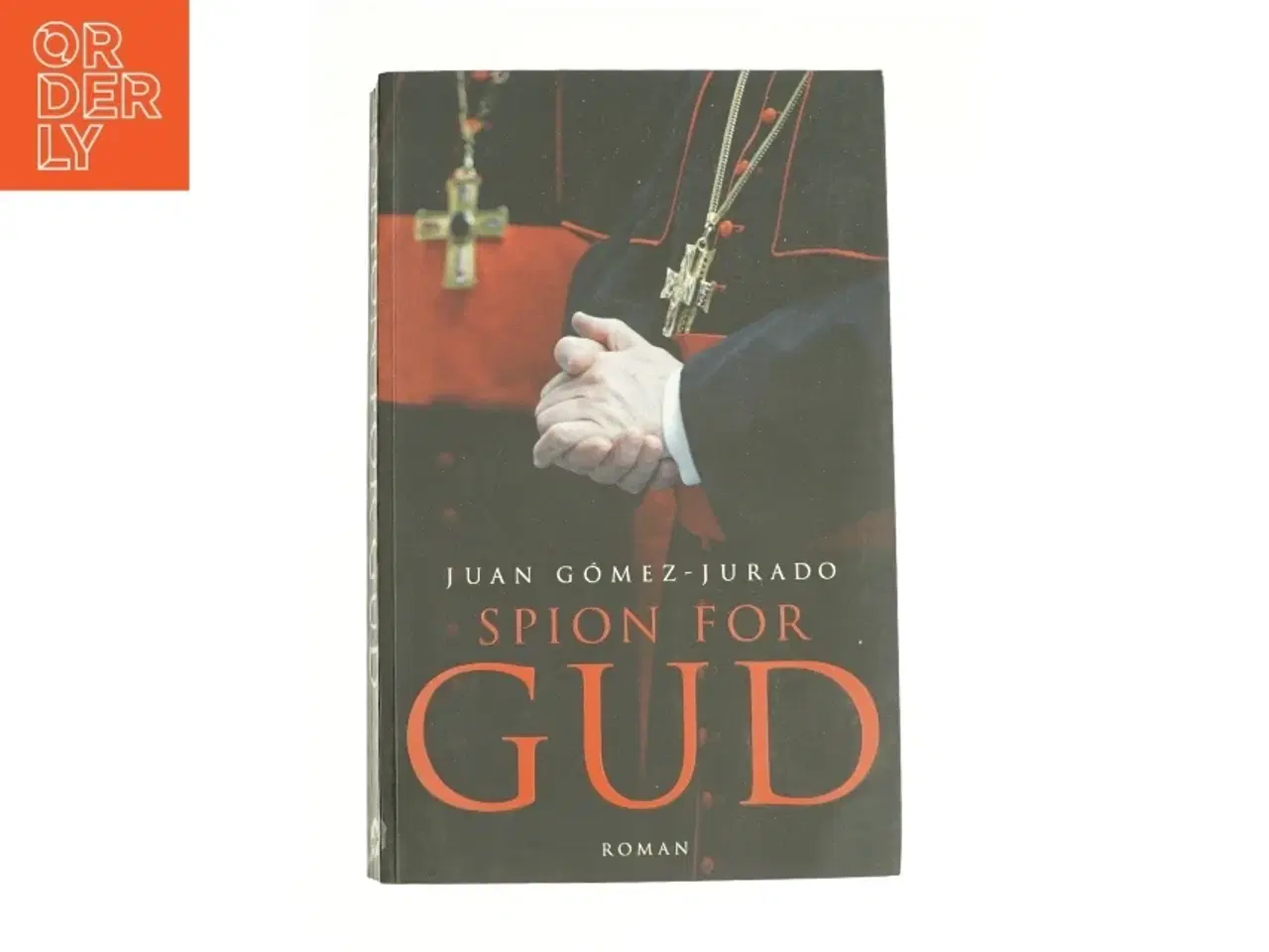 Billede 1 - Spion for Gud af Juan G&#243;mez-Jurado (Bog)