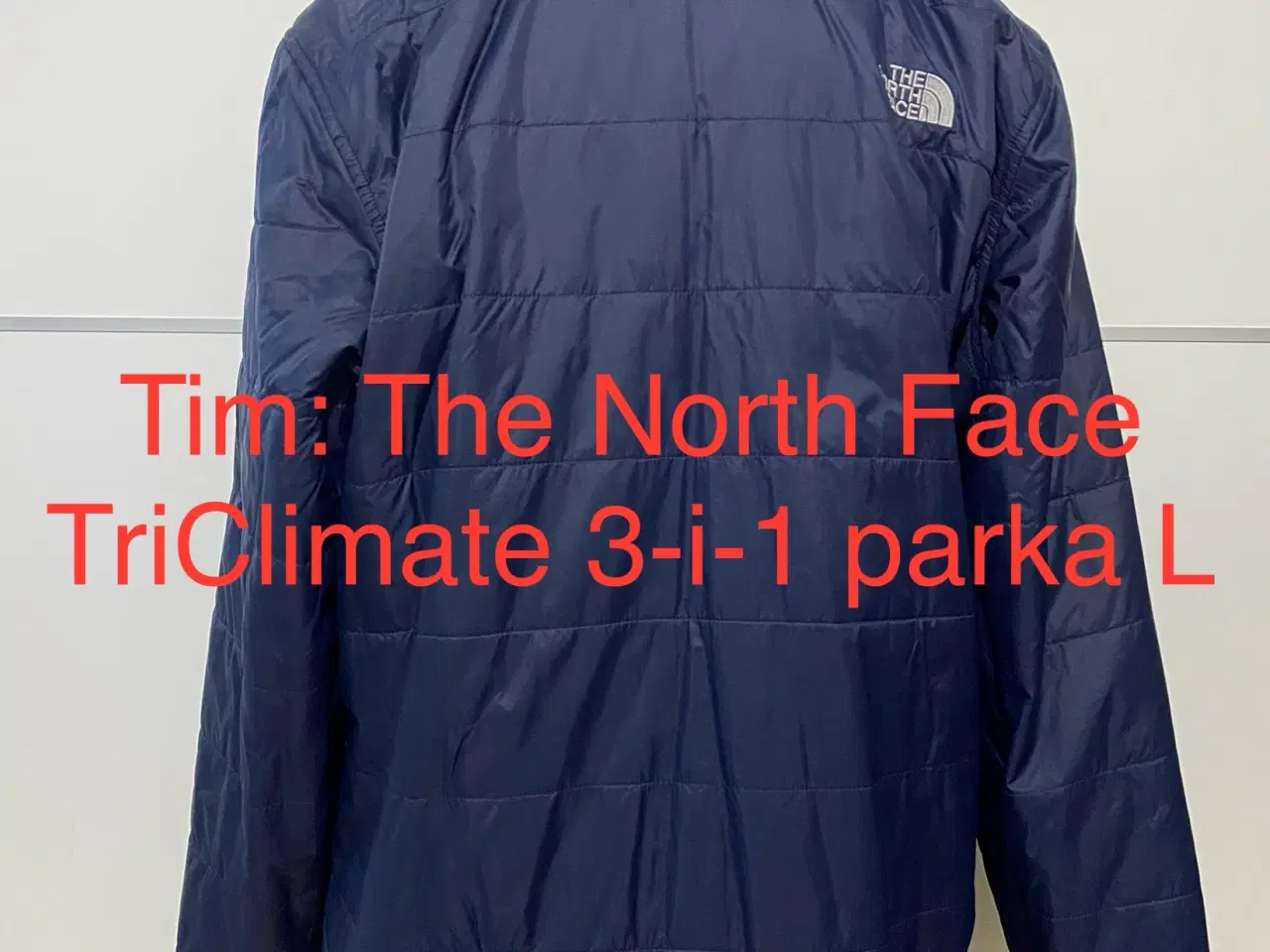 Billede 6 - The North Face Triclimate “3 i en” parka L