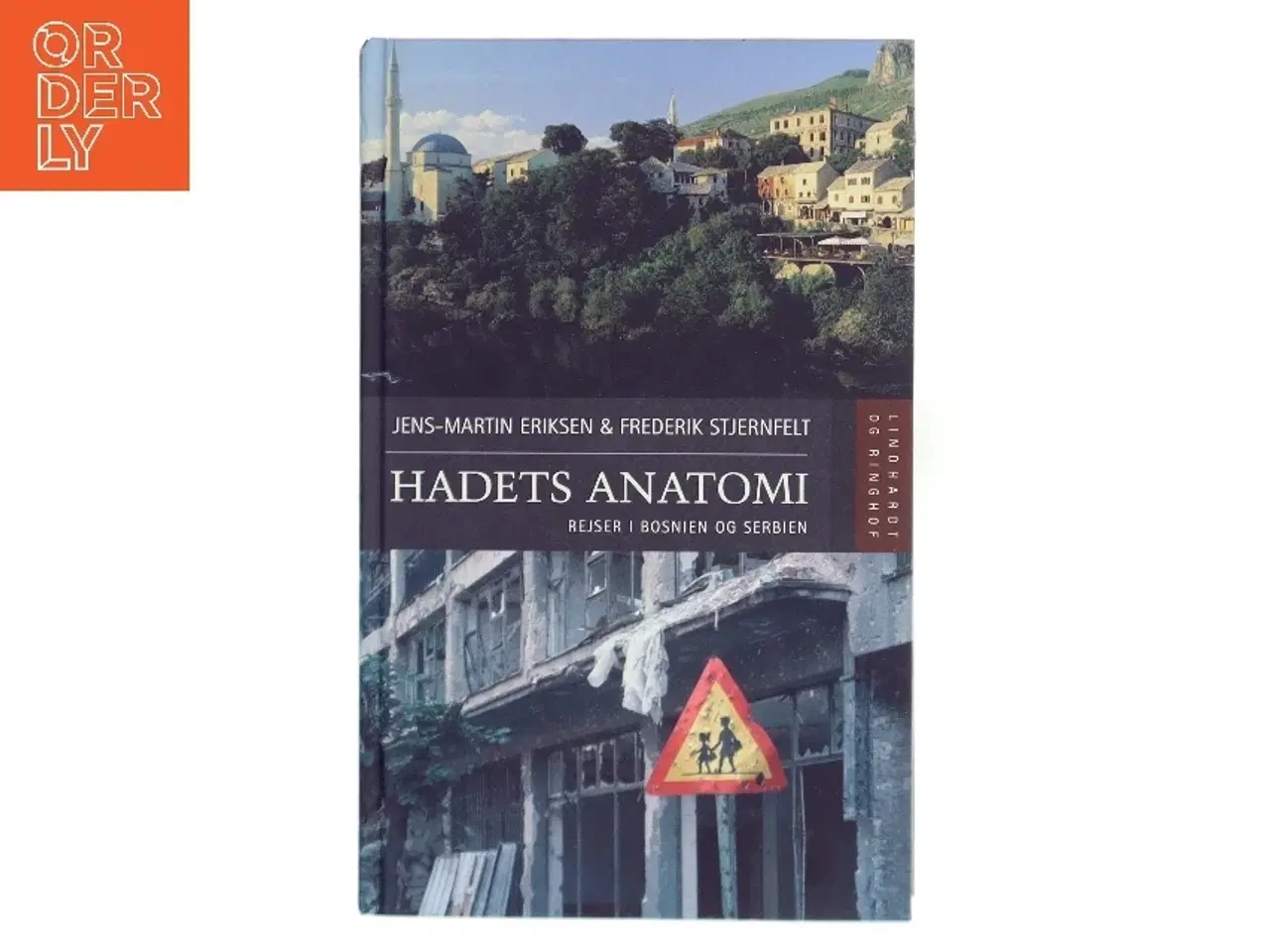 Billede 1 - Hadets Anatomi af Jens-Martin Eriksen (Bog)