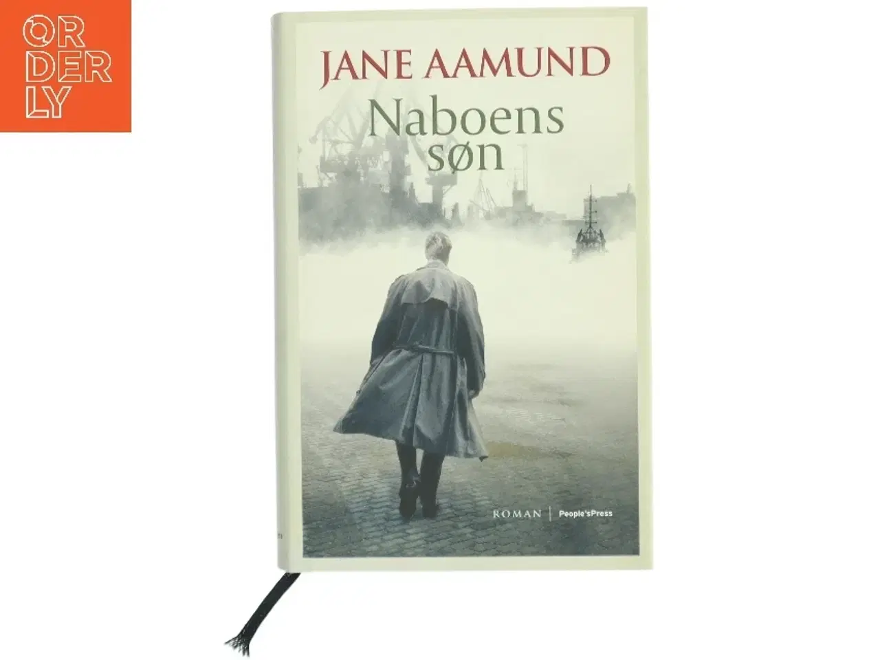 Billede 1 - Naboens søn : roman af Jane Aamund (Bog)