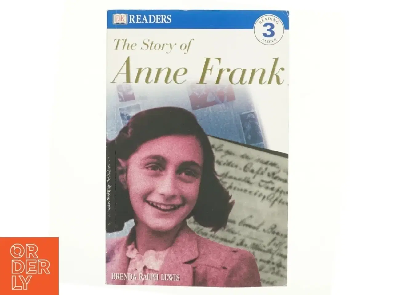 Billede 1 - The story of Anne Frank af Brenda Ralph Lewis (Bog)