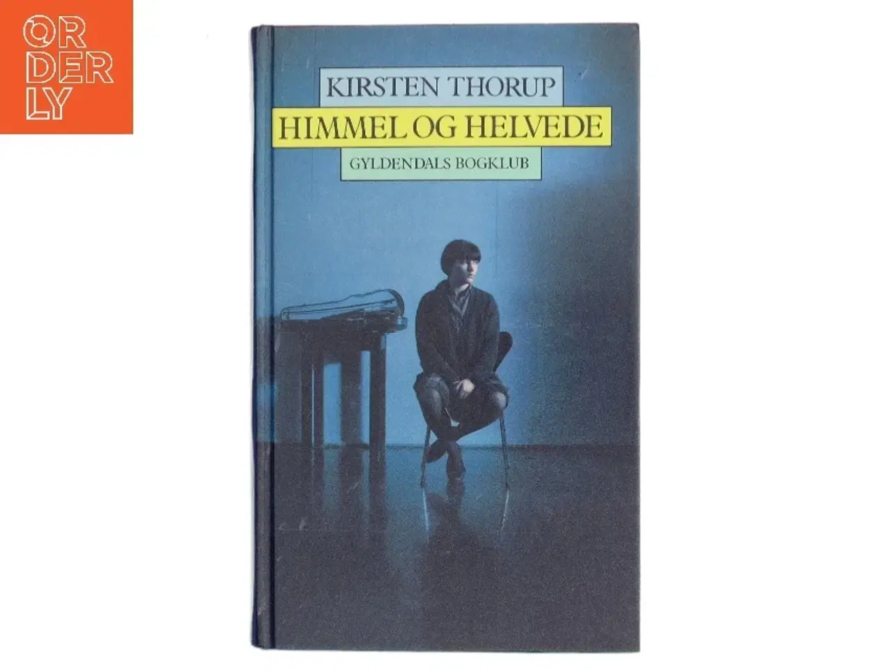 Billede 1 - Himmel og Helvede af Kirsten Thorup (Bog)