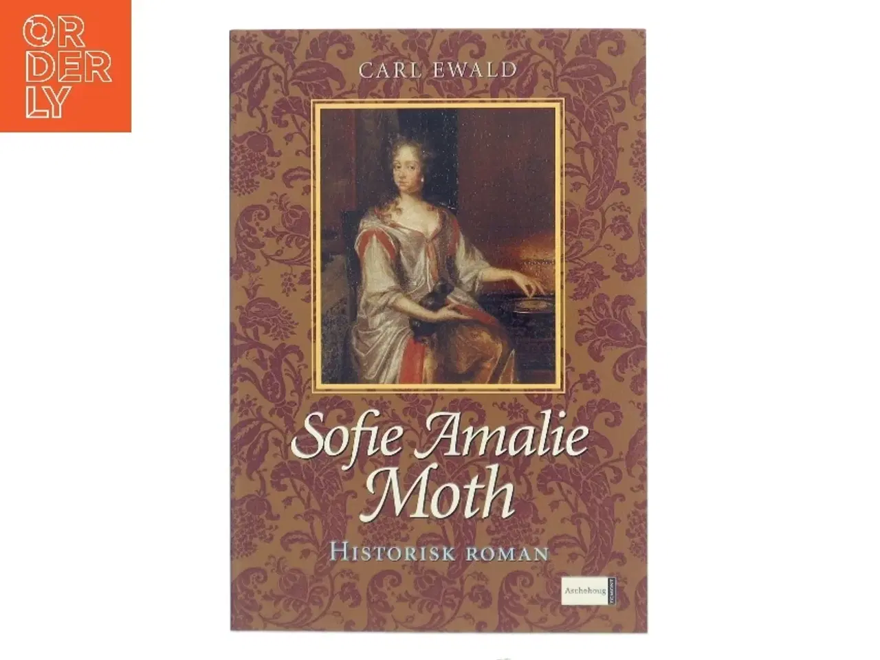 Billede 1 - Sofie Amalie Moth og Christian 5. af Carl Ewald (Bog)