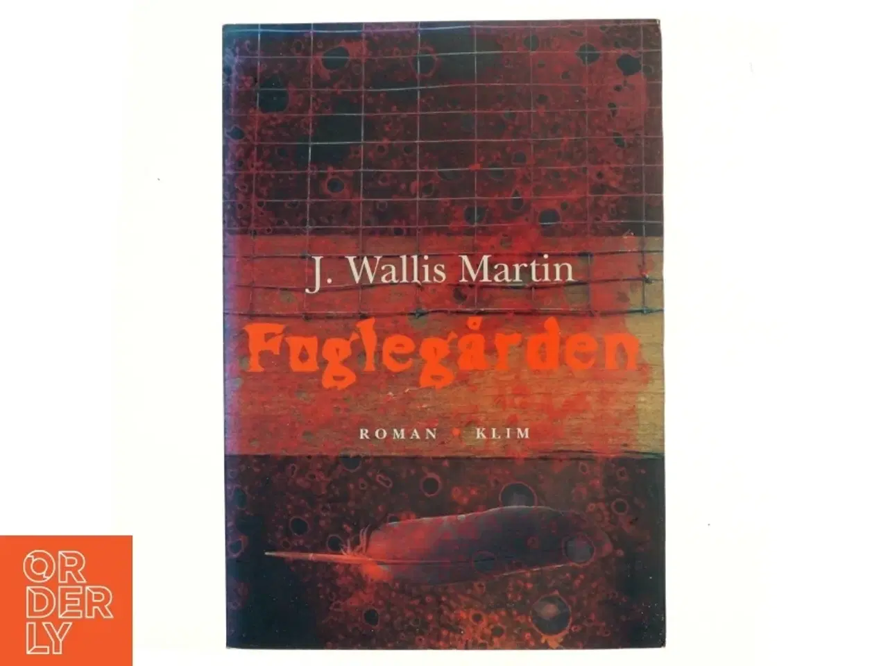Billede 1 - Fuglegården af J. Wallis Martin (Bog)
