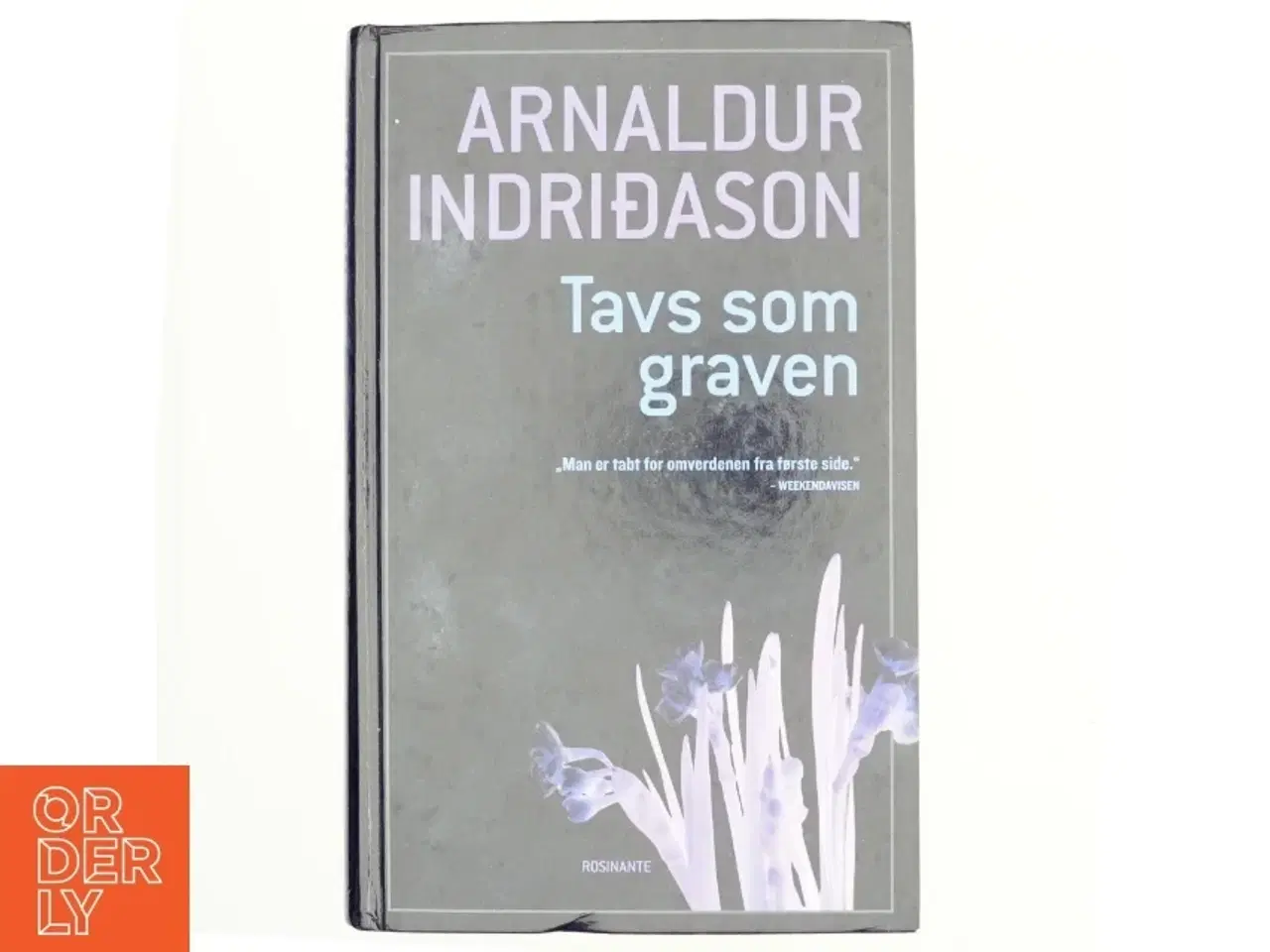 Billede 1 - Tavs som graven : kriminalroman af Arnaldur Indriðason (Bog)
