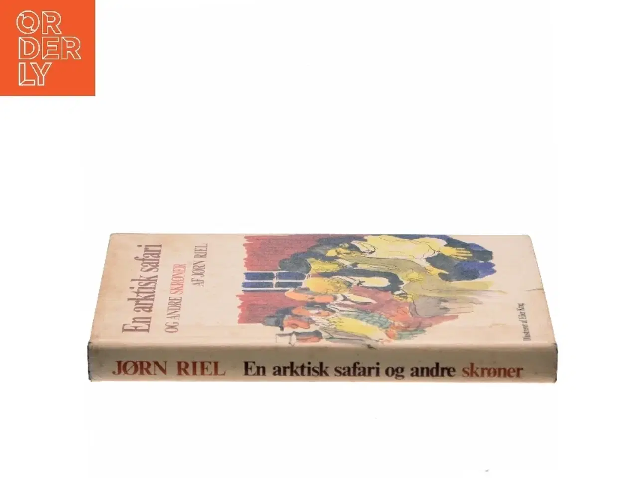 Billede 2 - En arktisk safari og andre skrøner af Jørn Riel (Bog)