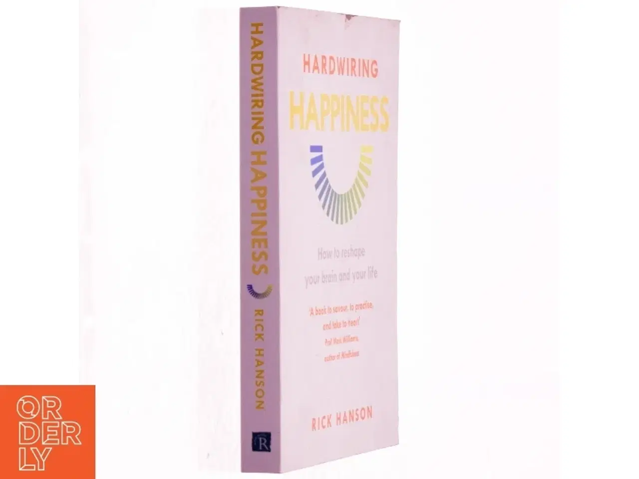 Billede 1 - Hardwiring Happiness af Rick Hanson (Bog)