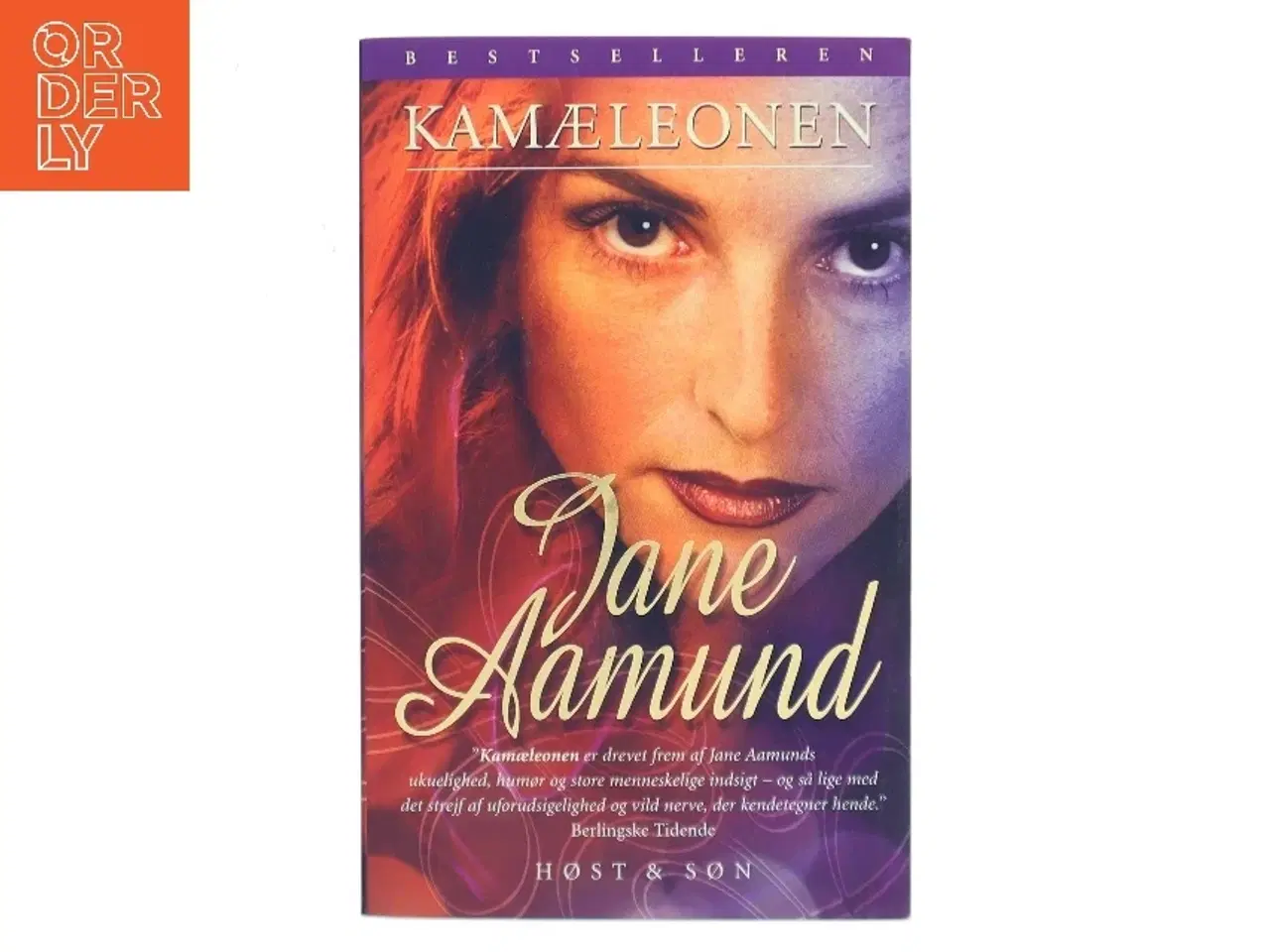 Billede 1 - Kamæleonen : roman om en kvinde, der er farlig for mænd, men farligst for sig selv af Jane Aamund (Bog)