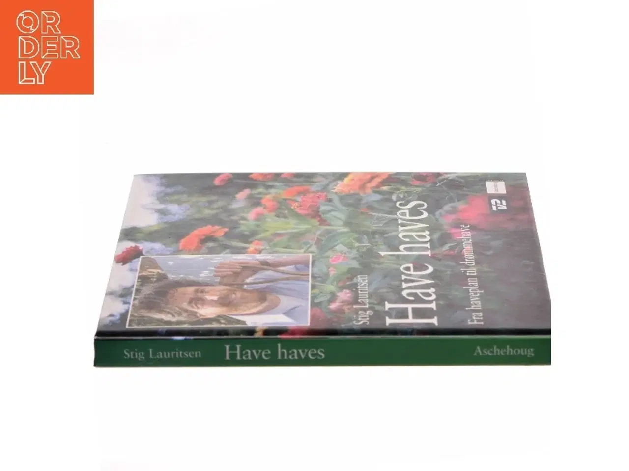 Billede 2 - Have haves af Stig Lauritsen (Bog)