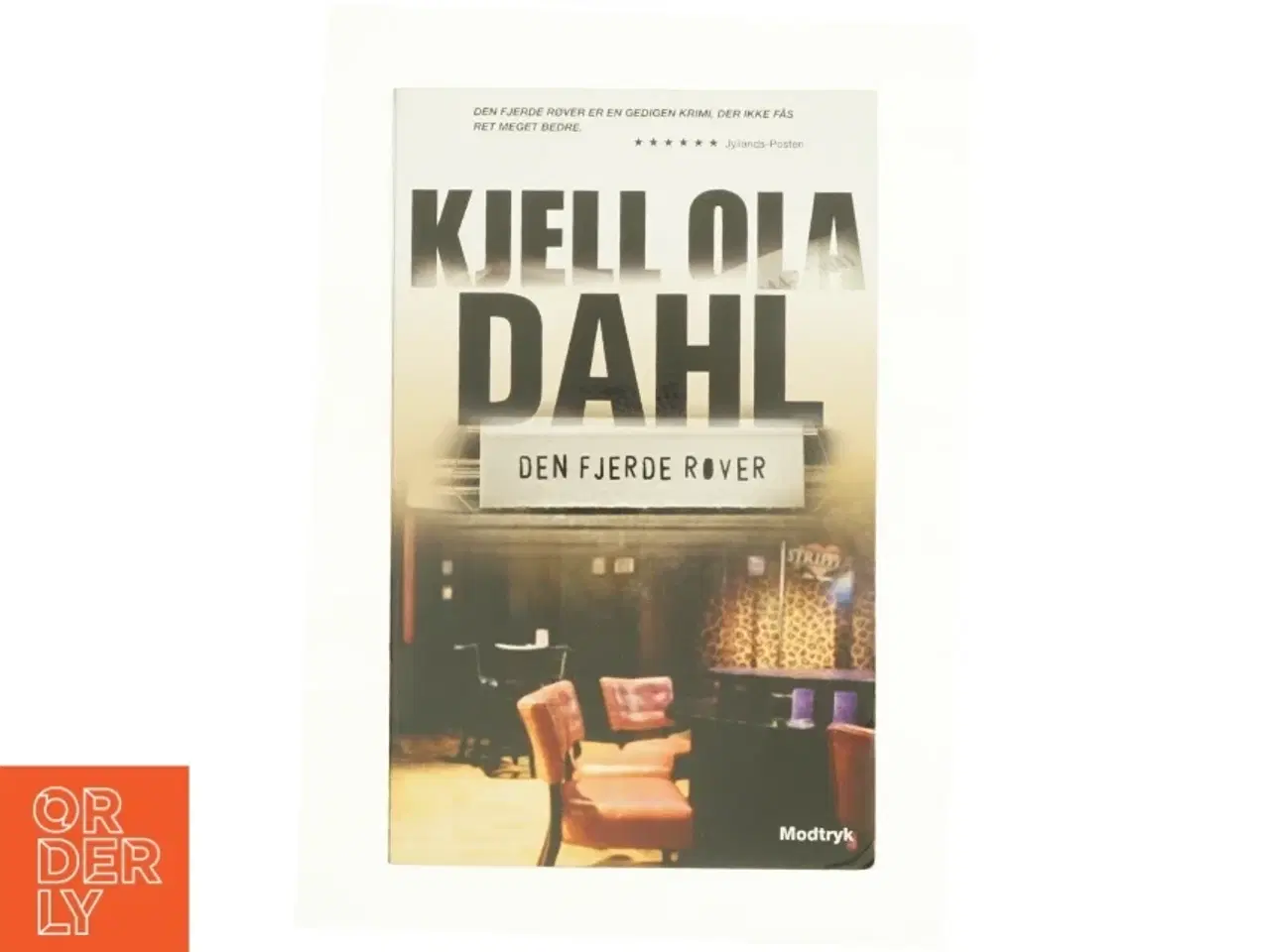 Billede 1 - Den fjerde røver af Kjell Ola Dahl (Bog)