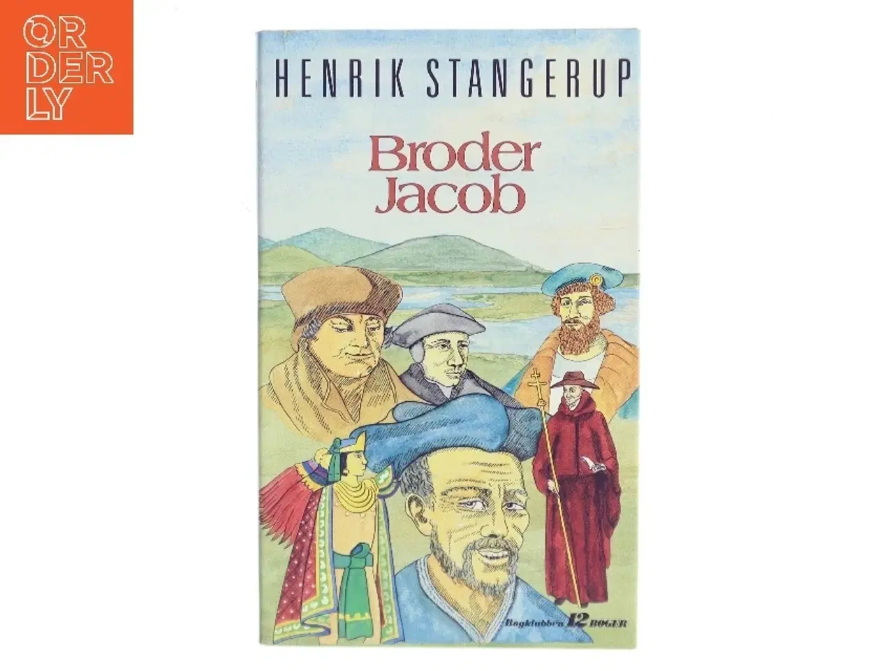 Billede 1 - Broder Jacob af Henrik Stangerup (Bog)