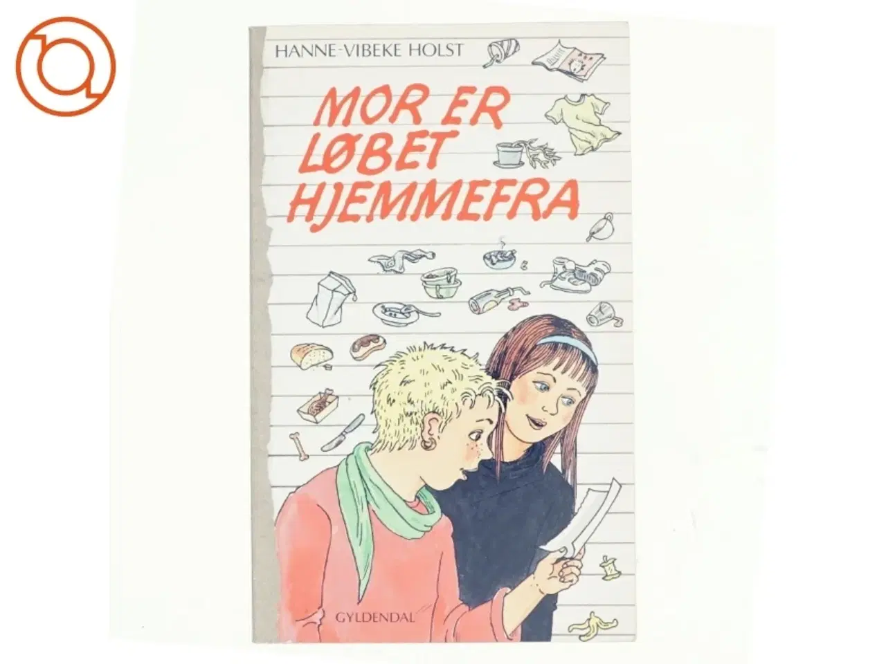 Billede 1 - Mor er løbet hjemmefra af Hanne-Vibeke Holst (bog)