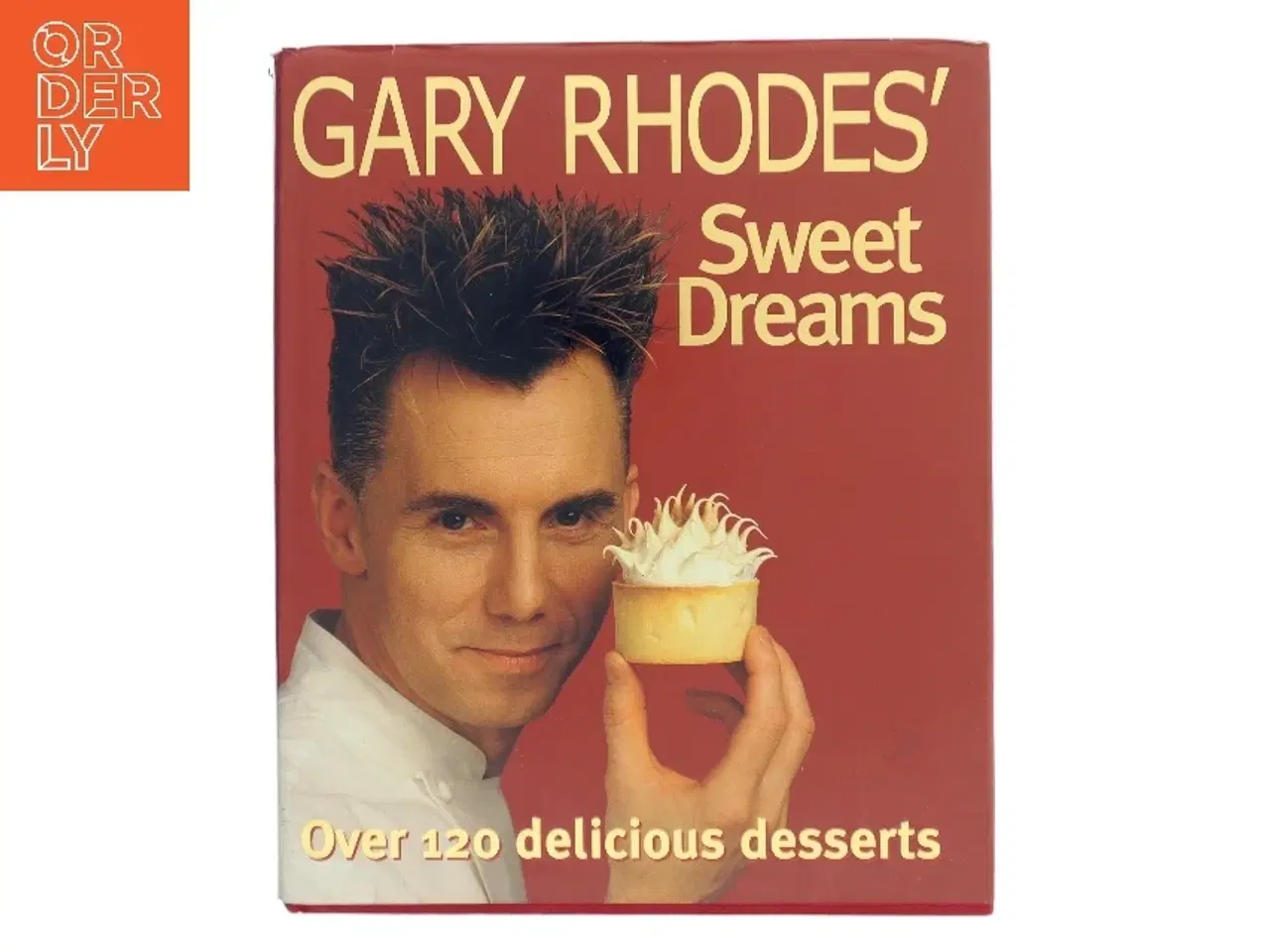 Billede 1 - Gary Rhodes' Sweet Dreams af Gary Rhodes (Bog)