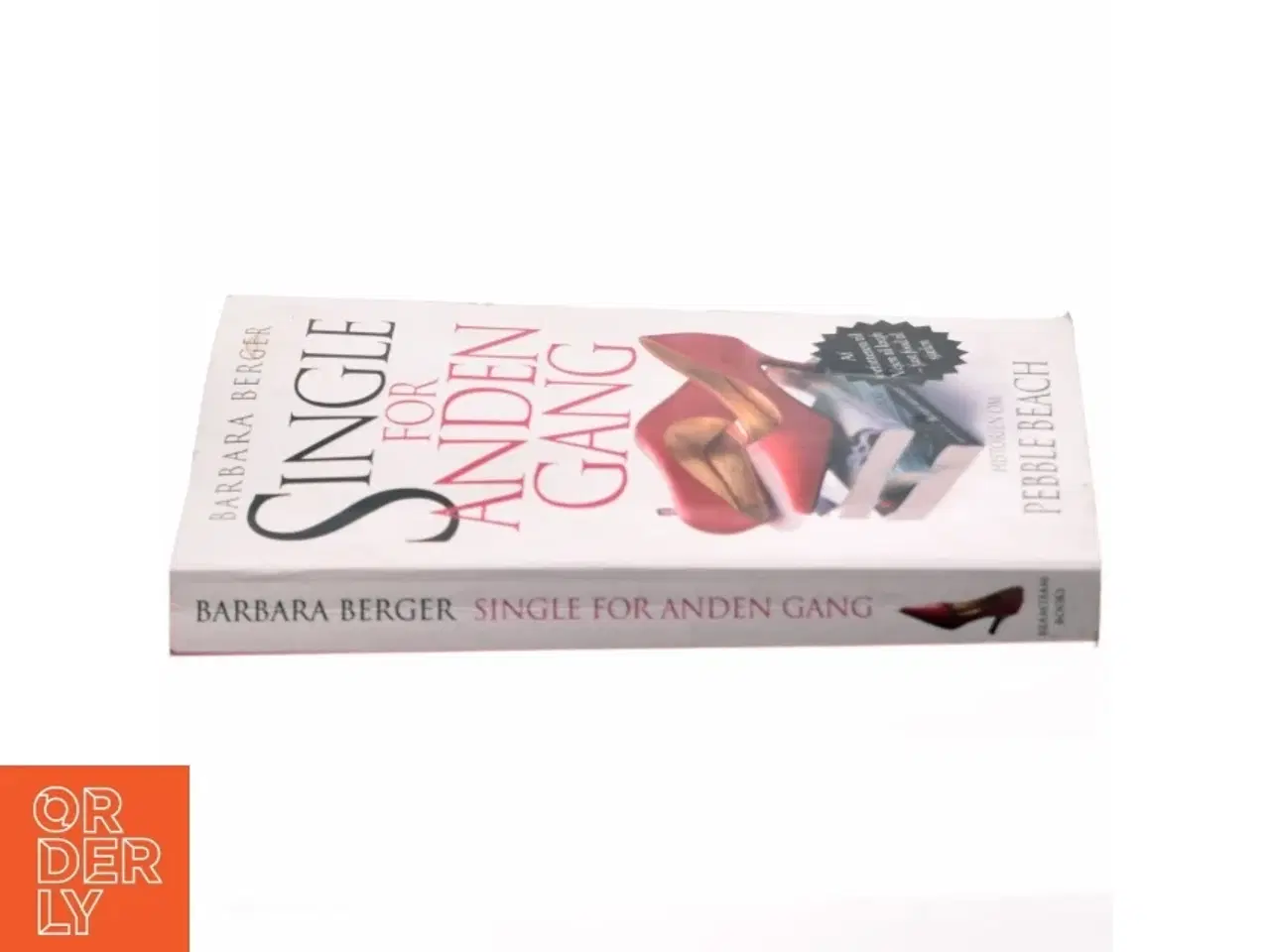Billede 2 - Single for anden gang : historien om Pebble Beach af Barbara Berger (Bog)