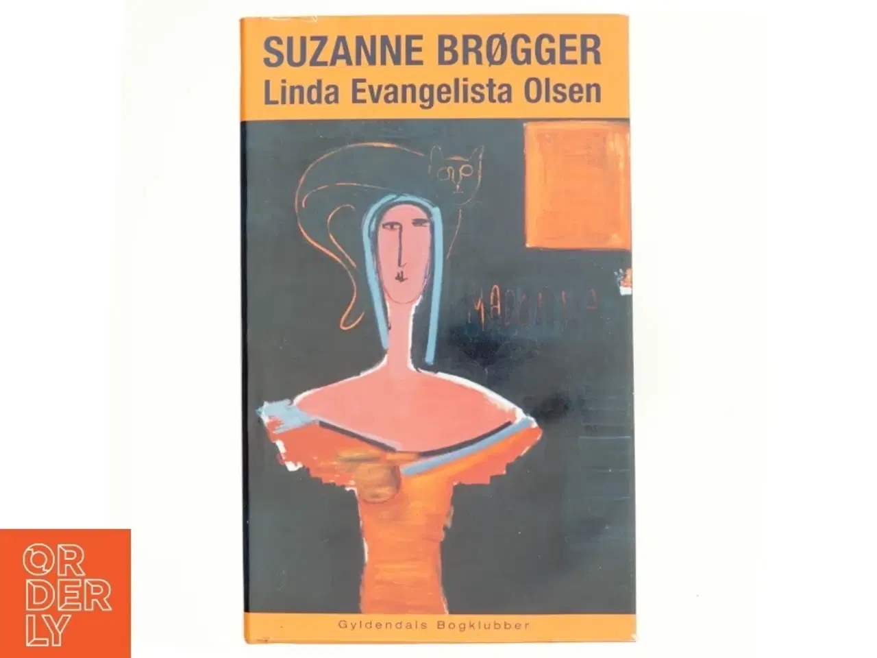 Billede 1 - Linda Evangelista Olsen af Suzanne Brøgger (Bog)