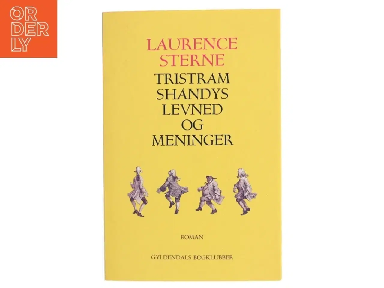 Billede 1 - Tristram Shandys levned og meninger af Laurence Sterne (Bog)