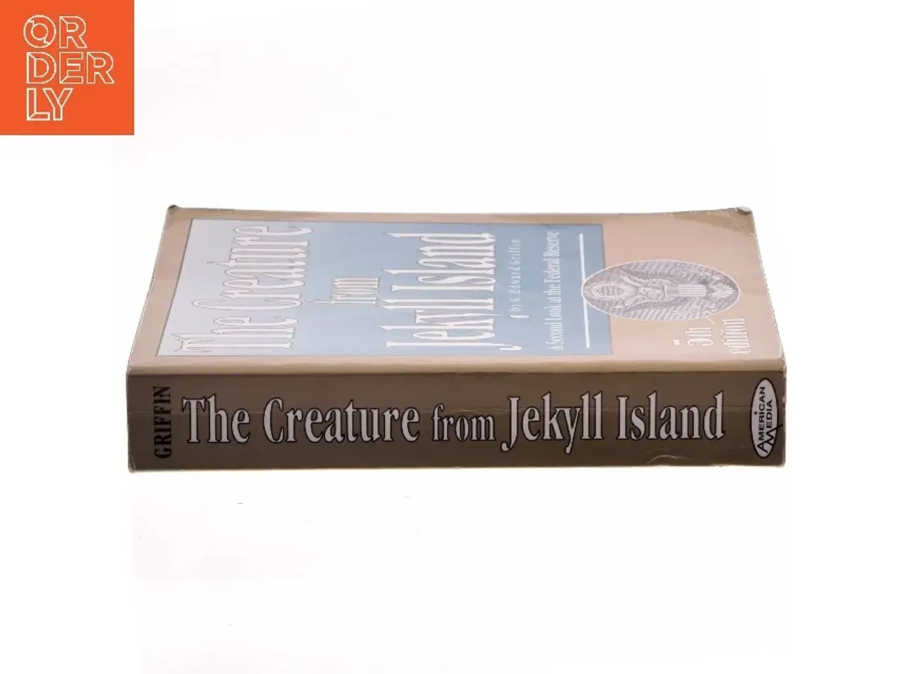 Billede 2 - The Creature from Jekyll Island af G. Edward Griffin (Bog)