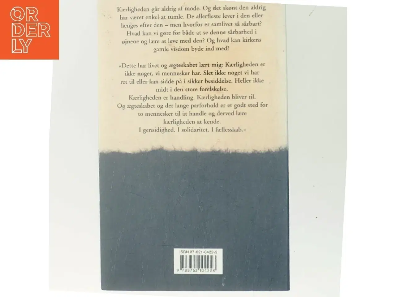 Billede 3 - Det sårbare samliv : en bog om voksen kærlighed af Elisabeth Dons Christensen (Bog)