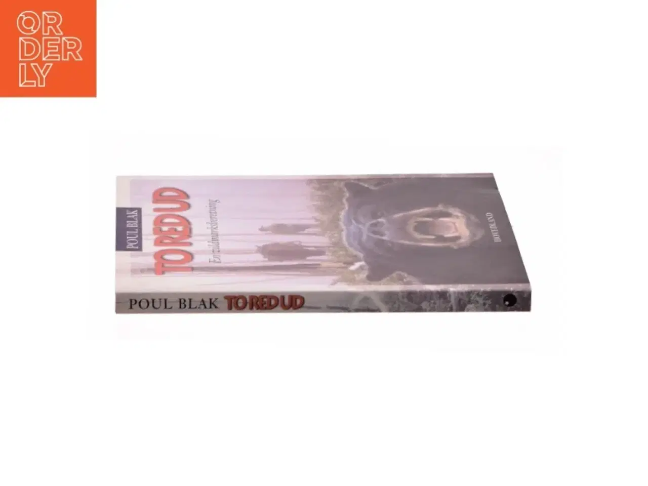 Billede 2 - Toredud - En vildmarksberetning af Poul Blak