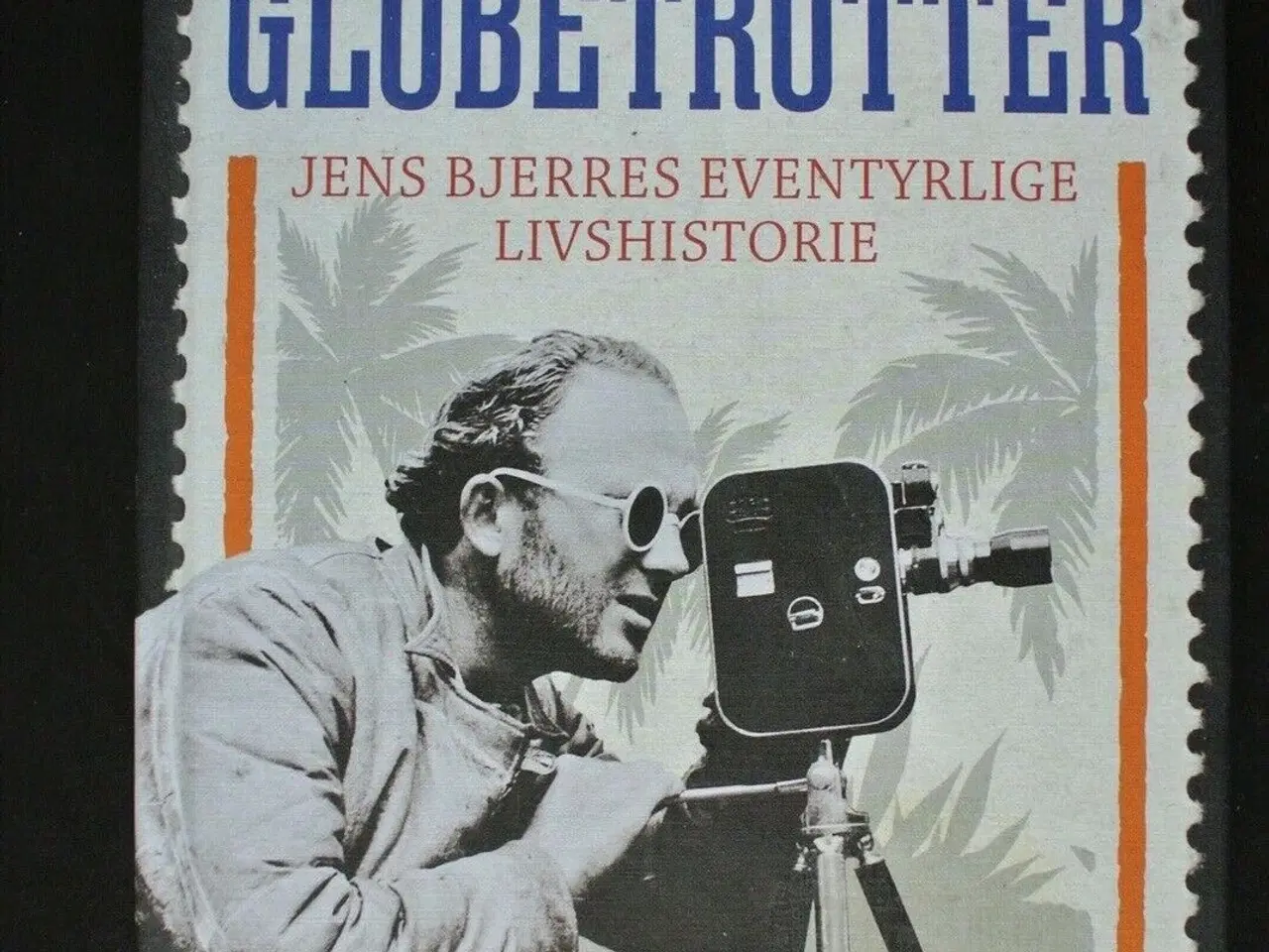 Billede 1 - globetrotter jens bjerres eventyrlige livshistorie