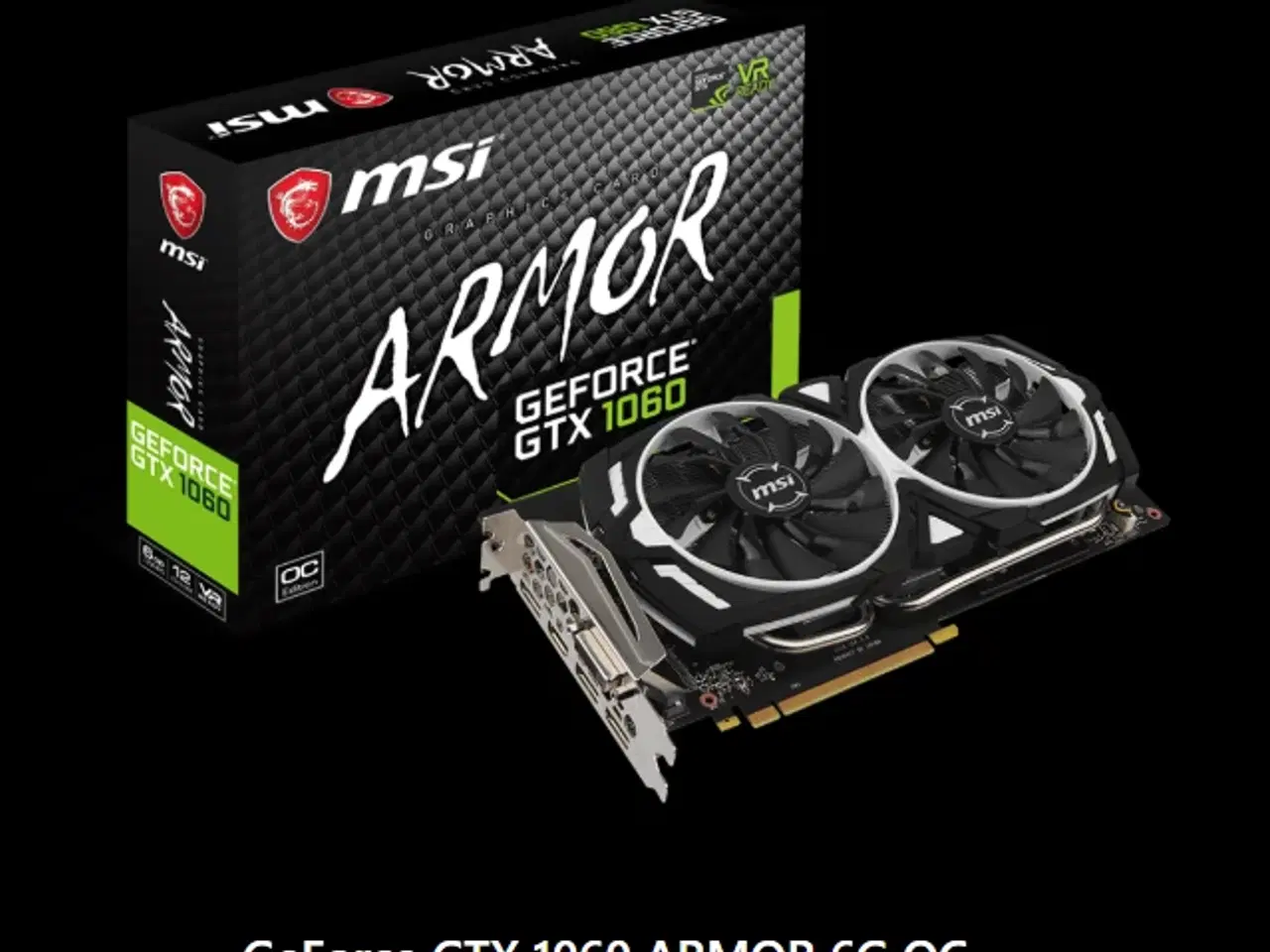 Billede 1 - MSI GTX 1060 GDDR5 6GB OC Grafikkort