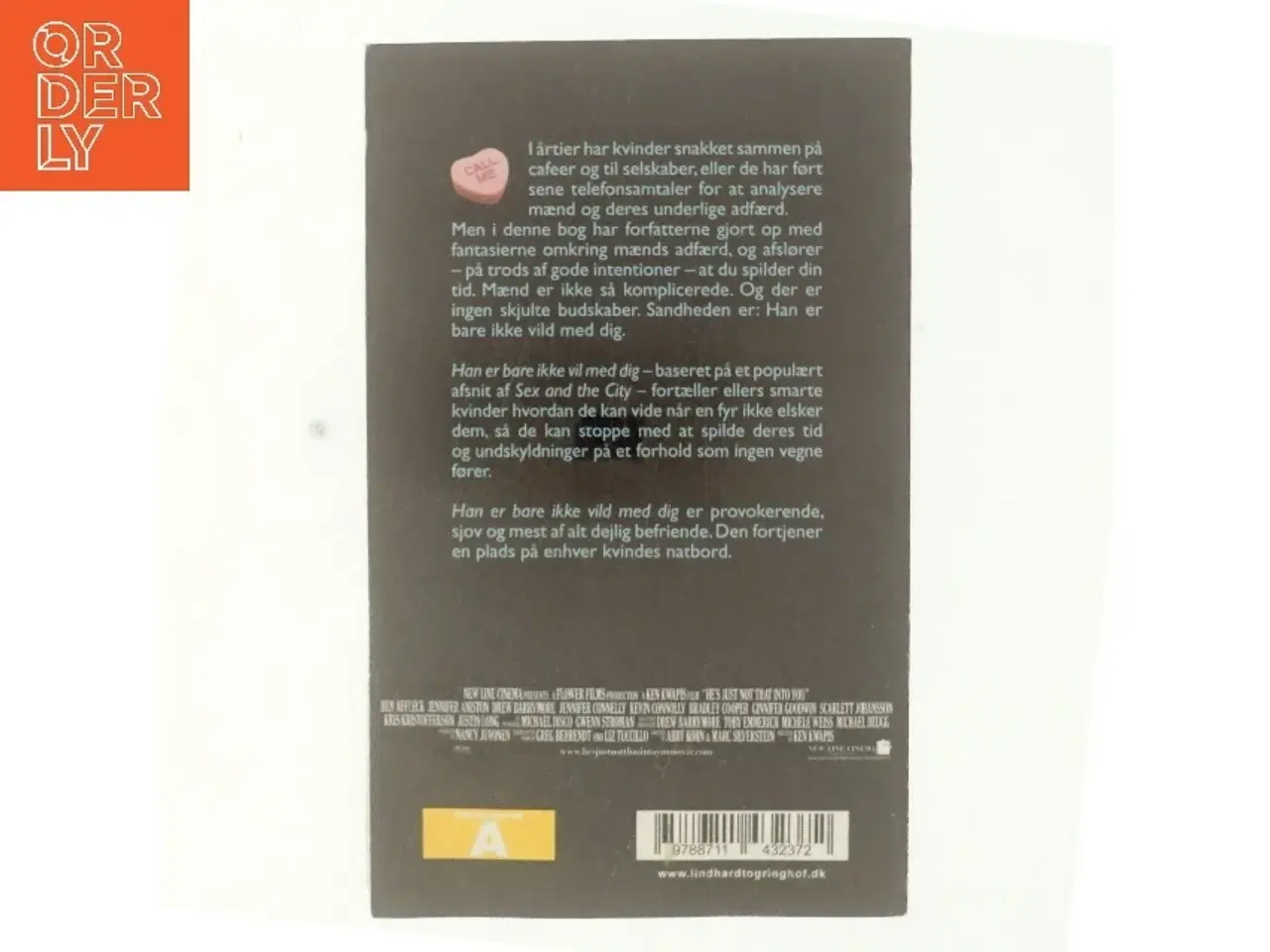 Billede 3 - Han er bare ikke vild med dig : sandheden om fyrene - uden undskyldninger (Bog)