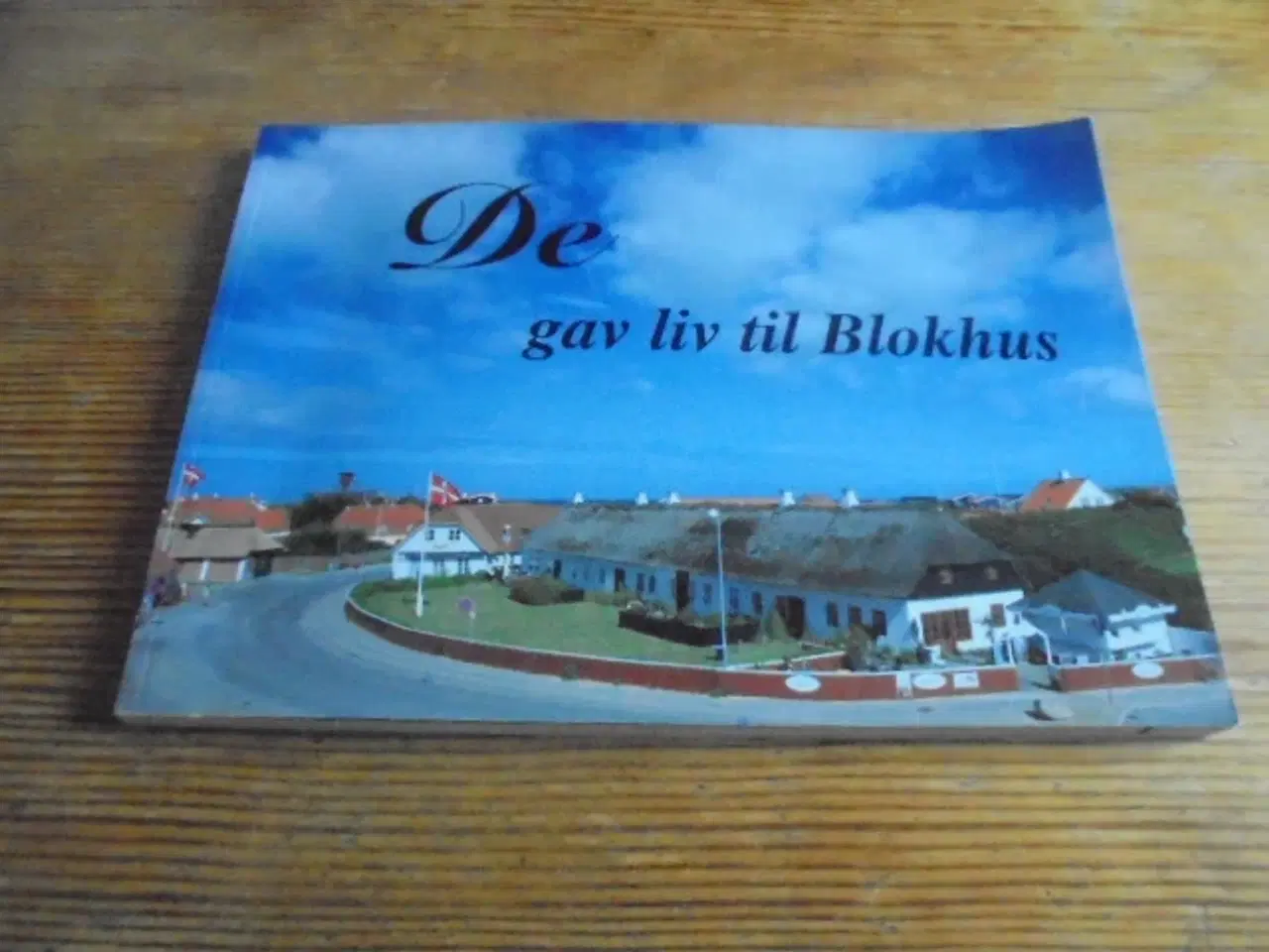 Billede 1 - De gav liv til Blokhus – se fotos og omtale 