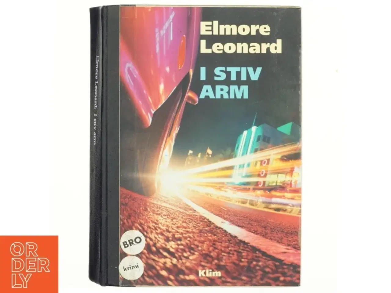 Billede 1 - I stiv arm af Elmore Leonard