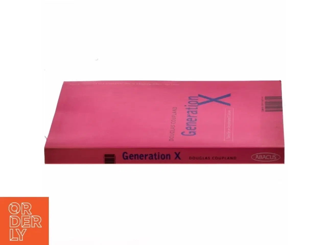 Billede 2 - Generation X : tales for an accelerated culture af Douglas Coupland (Bog)
