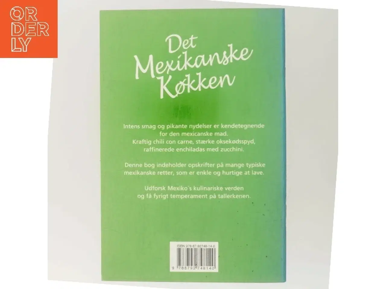 Billede 3 - Det Mexikanske Køkken af <Bogens forfattere< (Bog)