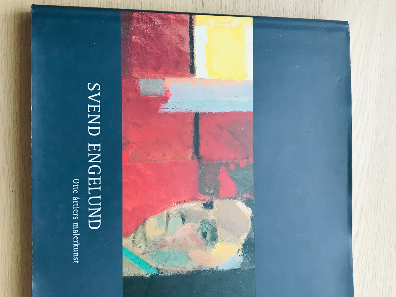 Billede 1 - Svend Engelund  Otte årtiers malerkunst