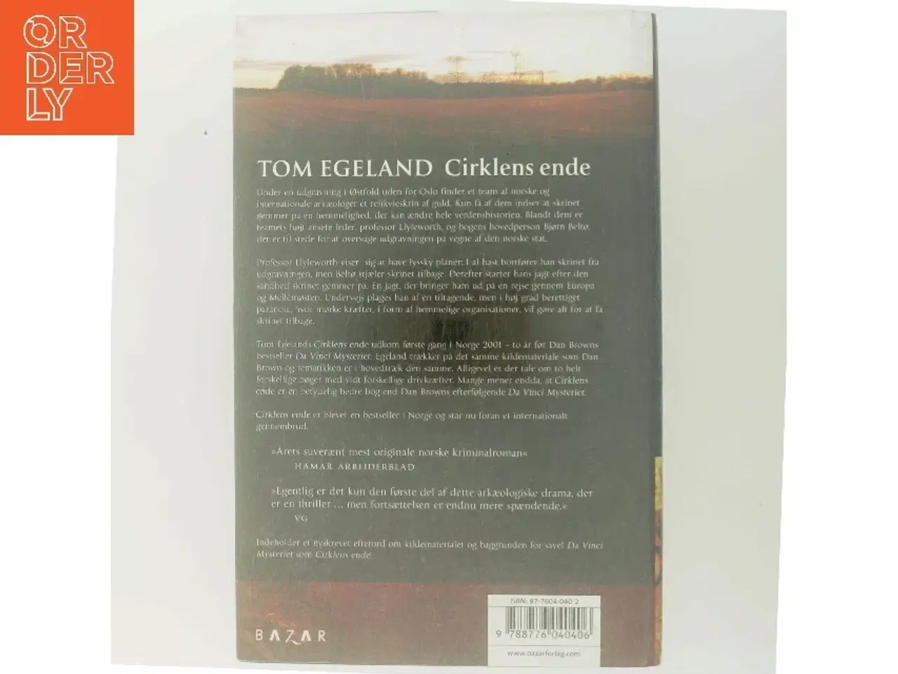 Billede 3 - Cirklens ende : spændingsroman af Tom Egeland (Bog)