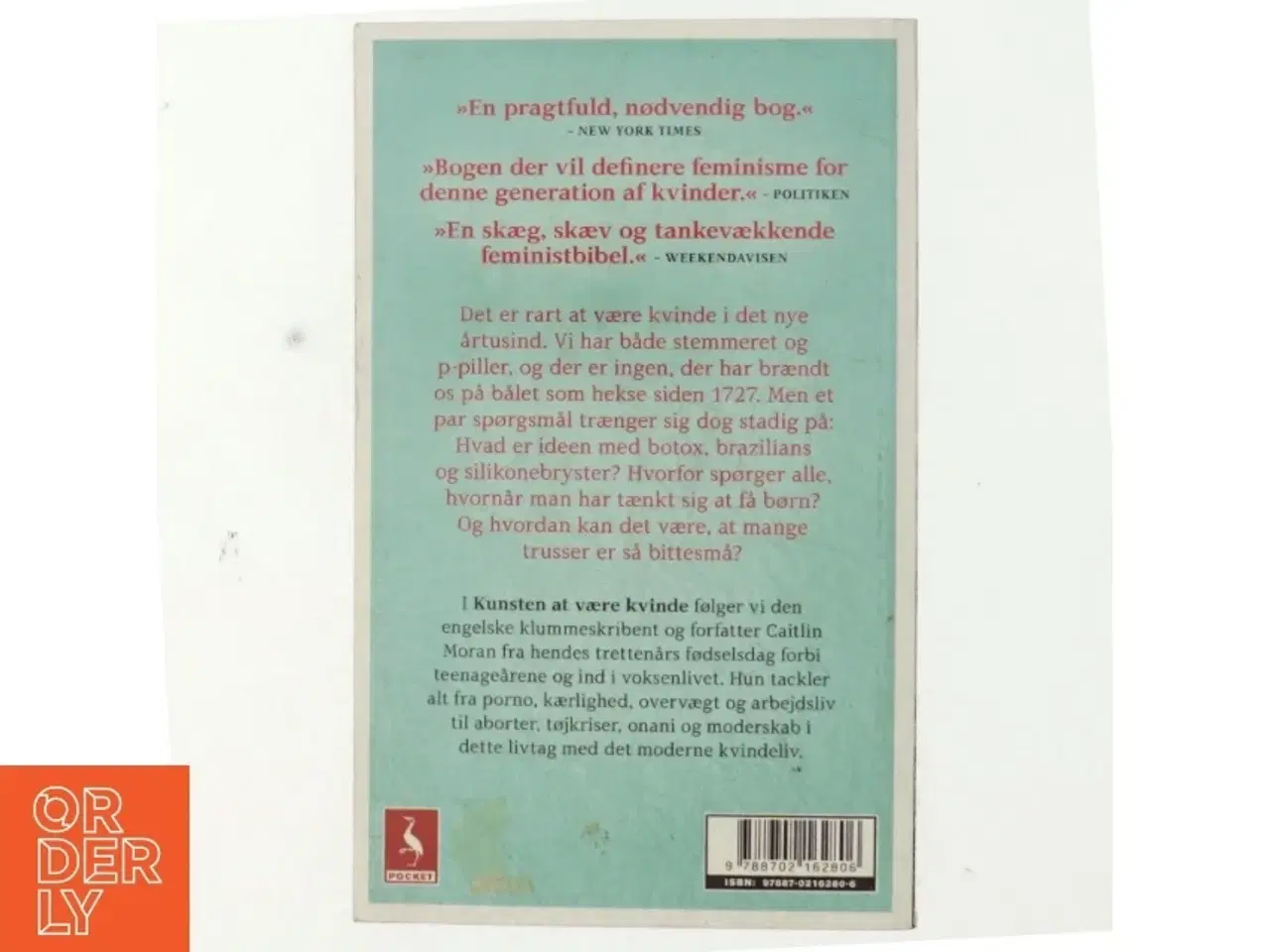 Billede 3 - Kunsten at være kvinde af Caitlin Moran (f. 1975) (Bog)