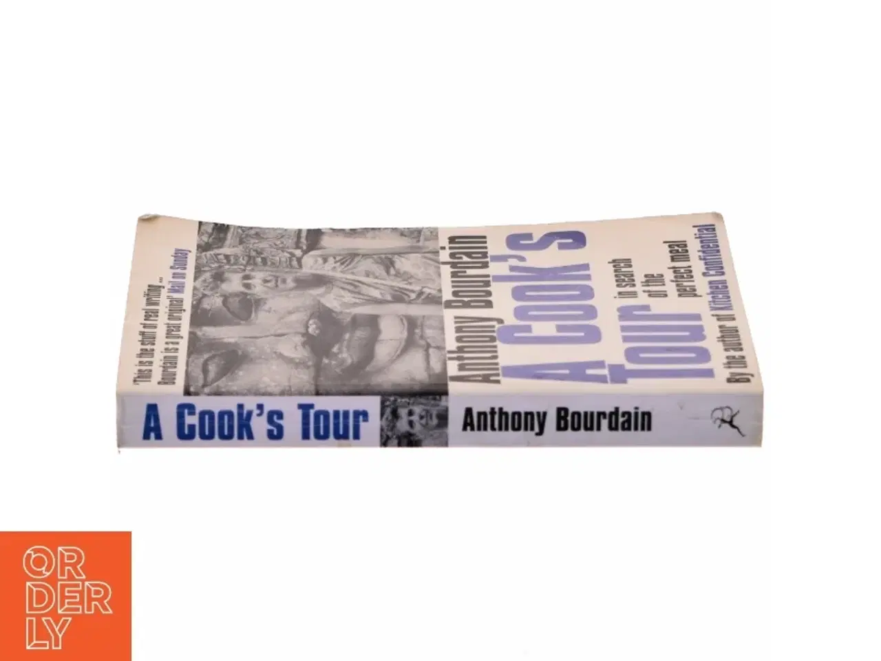 Billede 2 - A cook's tour : in search of the perfect meal af Anthony Bourdain (Bog)