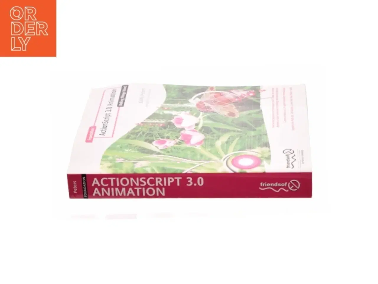 Billede 3 - Foundation Actionscript 3.0 Animation (eBook Rental) af Peters, Keith (Bog)