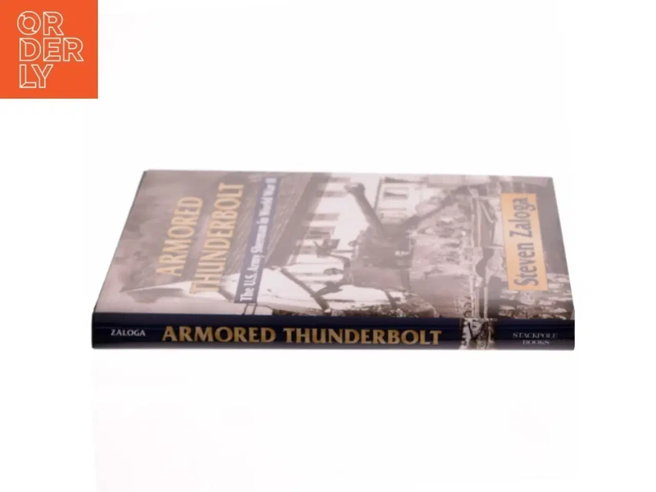 Billede 2 - Armored Thunderbolt af Steve Zaloga (Bog)
