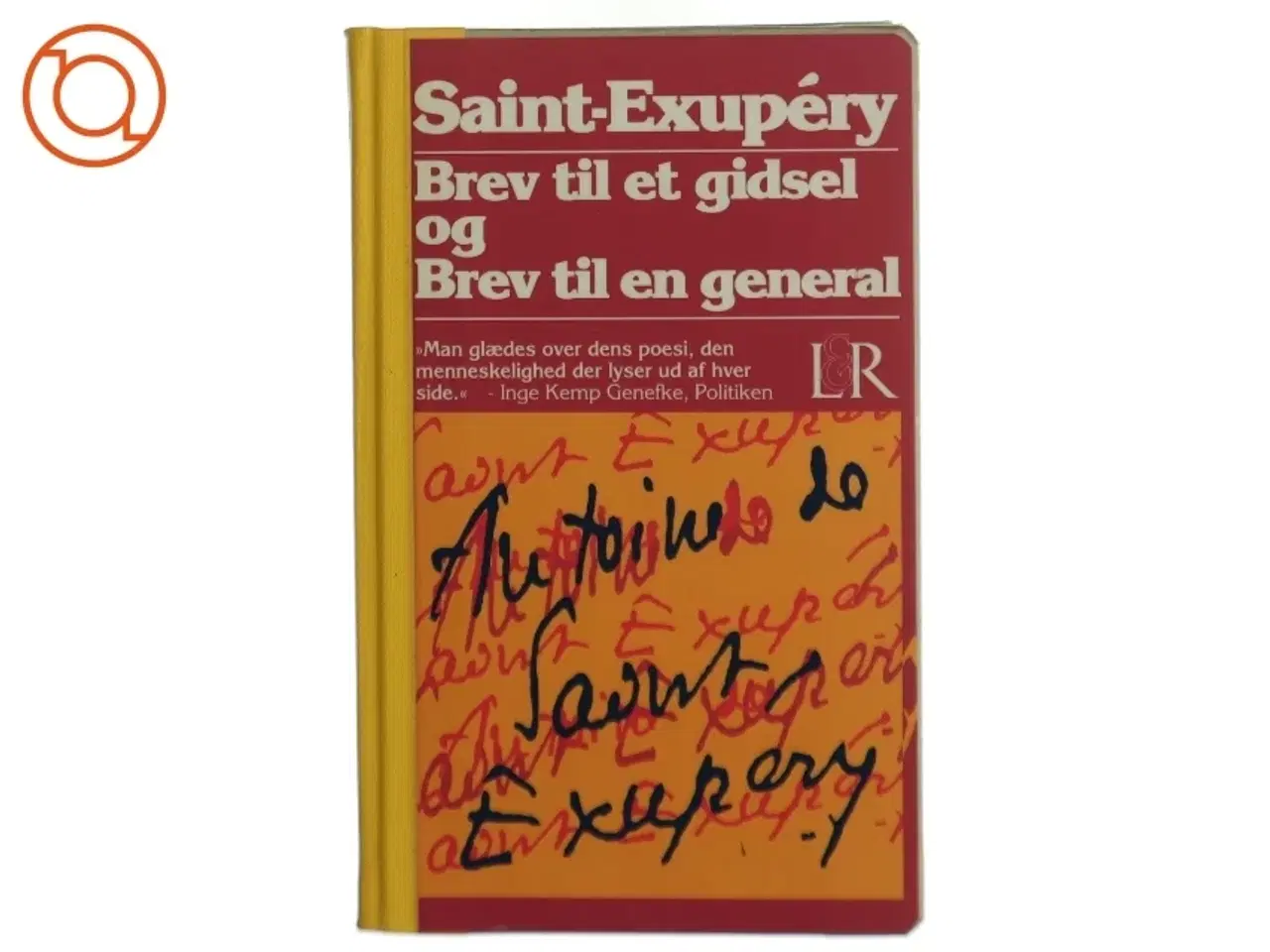 Billede 1 - Saint-Exupéry: Brev til et gidsel og Brev til en general (Bog)
