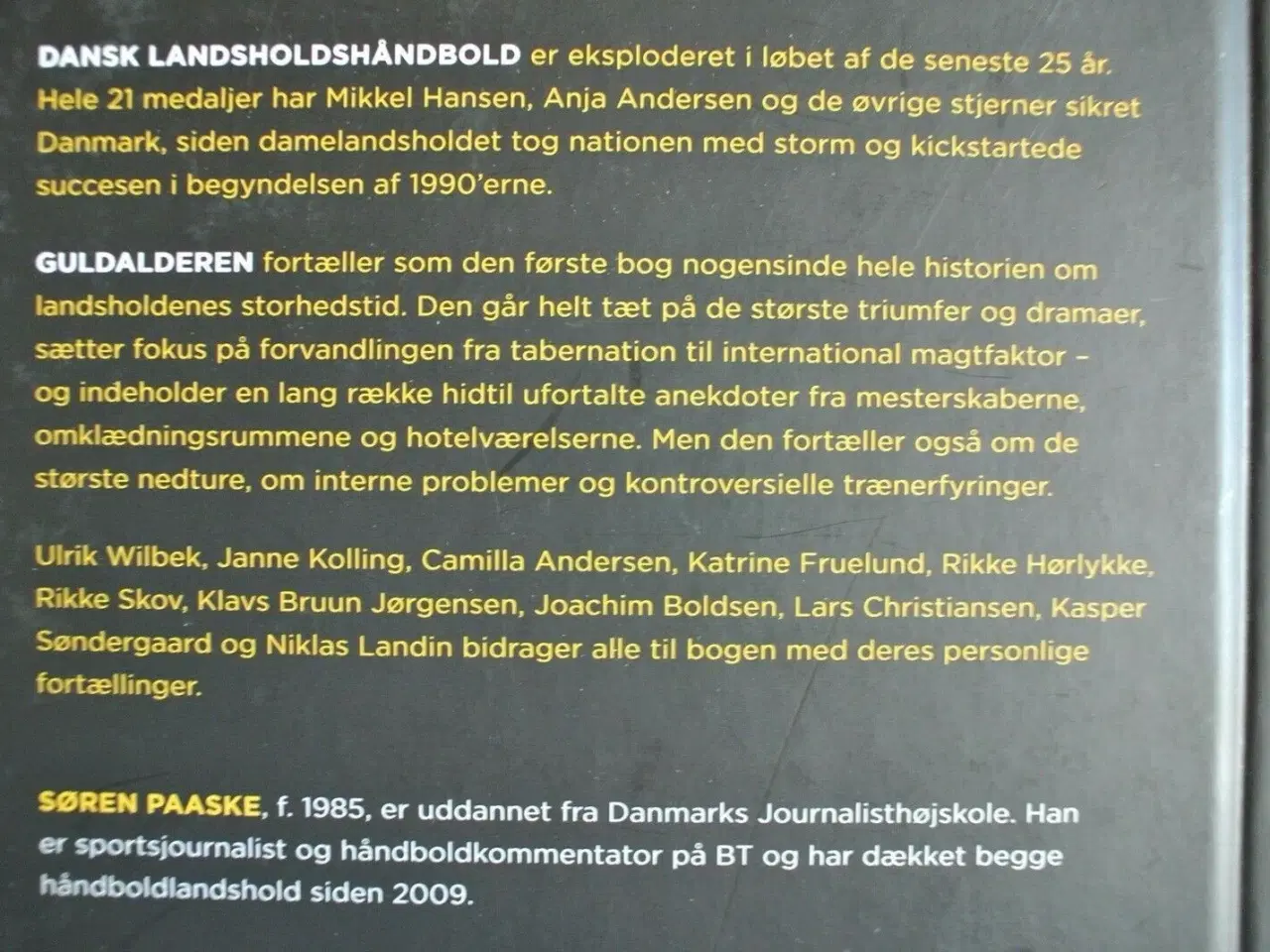 Billede 5 - guldalderen - 25 års dansk håndboldhistorie, af sø