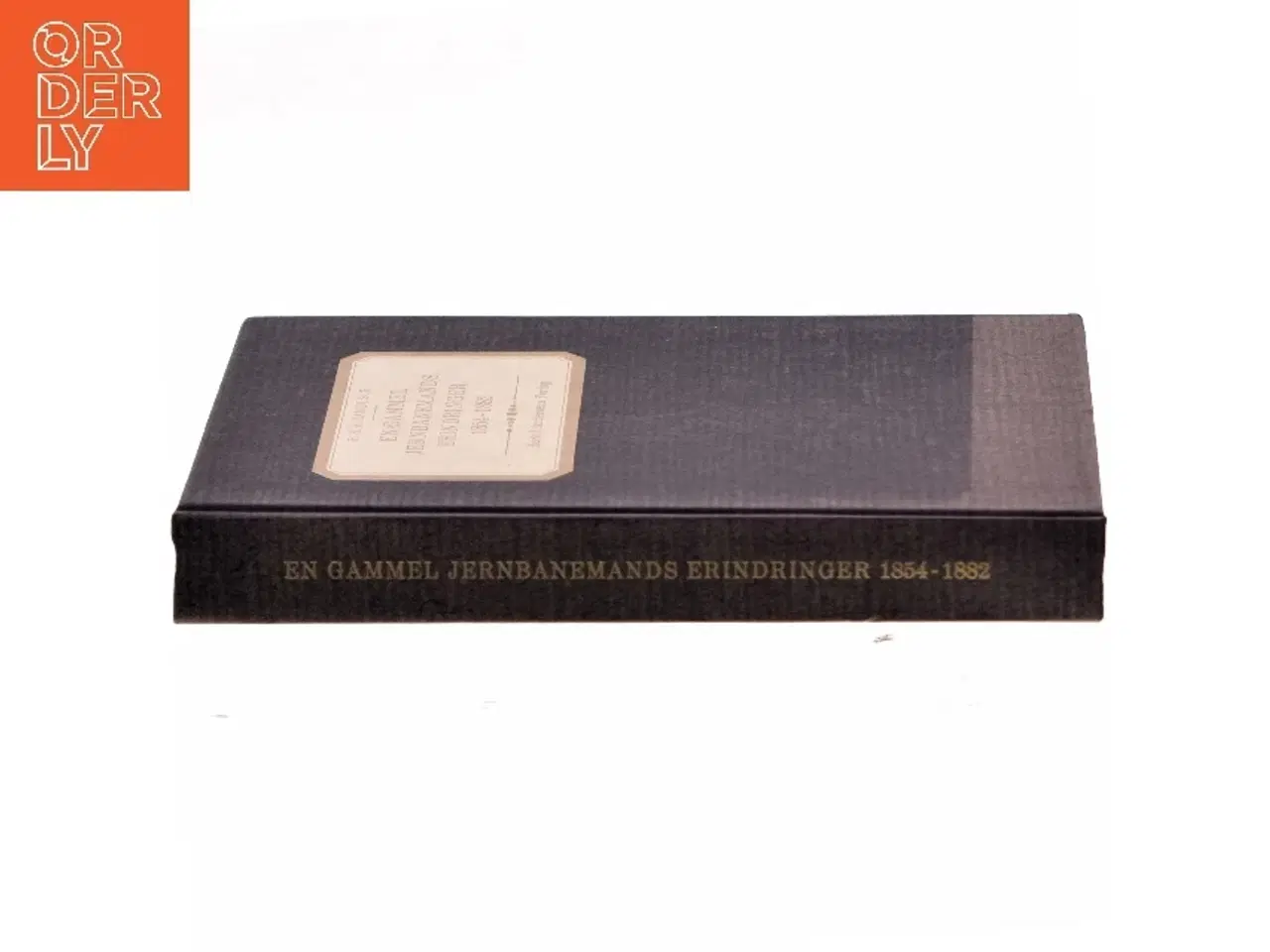 Billede 2 - En gammel jernbanemands erindringer 1854-1882 af H. H. A. Rambusch (Bog)