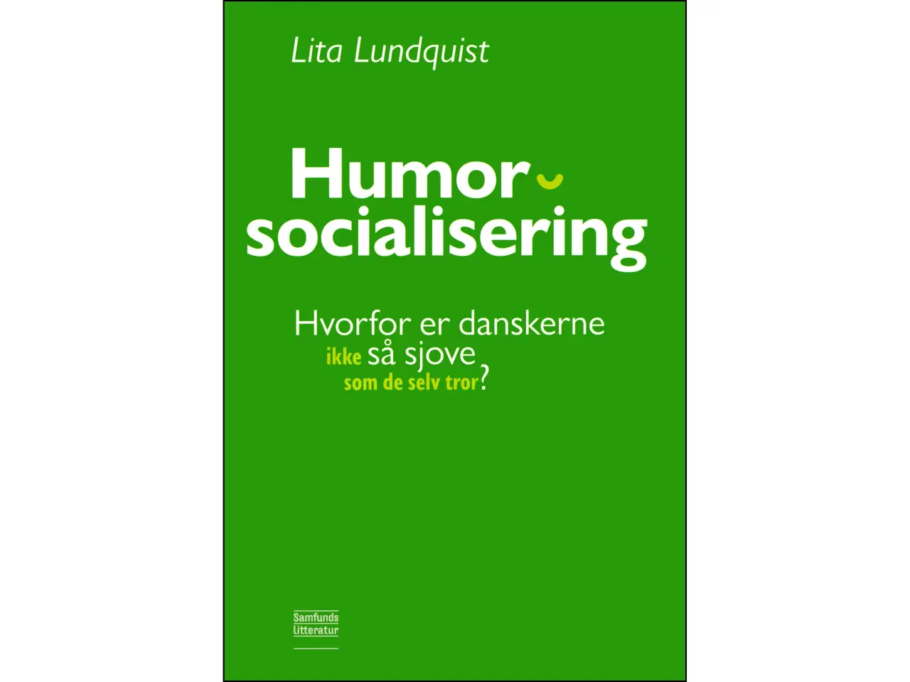 Billede 1 - Humorsocialisering